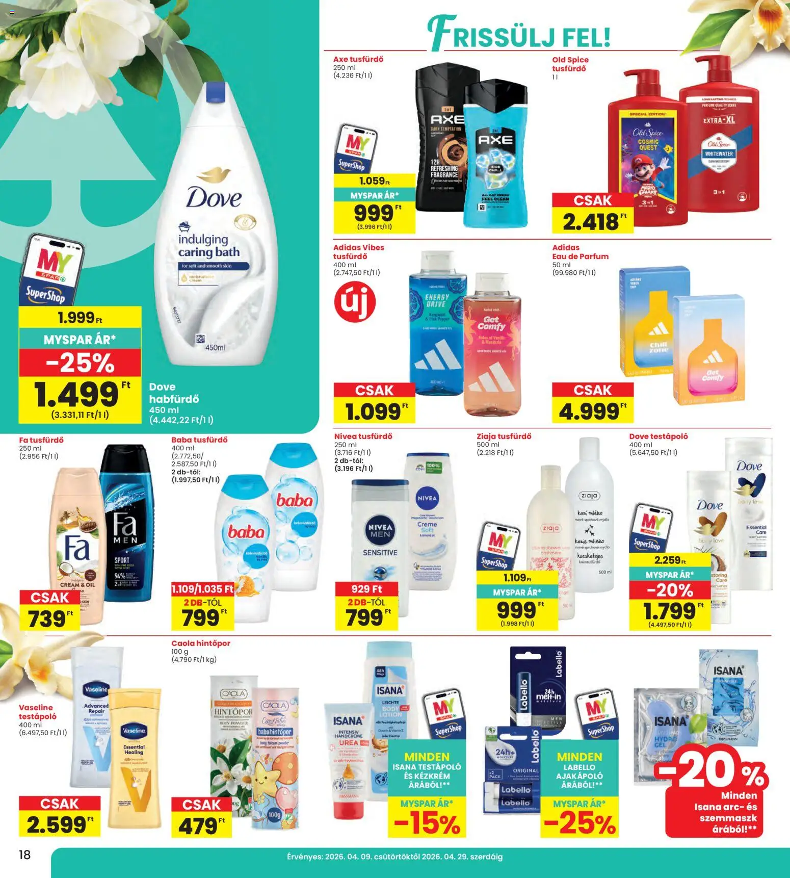 Interspar akciós ujság - amely érvényes a következő dátumtól: 23.04.2026 | Oldal: 18 | Termékek: Old spice, Parfüm, Testápoló, Tusfürdő