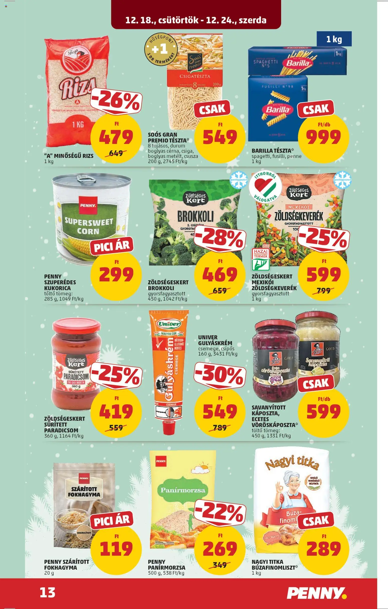 PENNY akciós ujság - amely érvényes a következő dátumtól: 18.12.2025 | Oldal: 17 | Termékek: Sűrített paradicsom, Zöldségkeverék, Gulyáskrém, Panírmorzsa