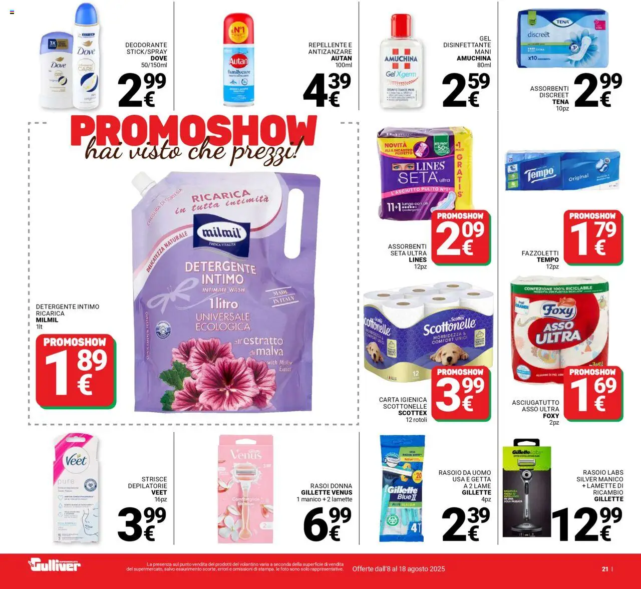 Volantino Gulliver del 08.08.2025 | Pagina: 21 | Prodotti: Carta igienica, Deodorante, Detergente intimo, Antizanzare