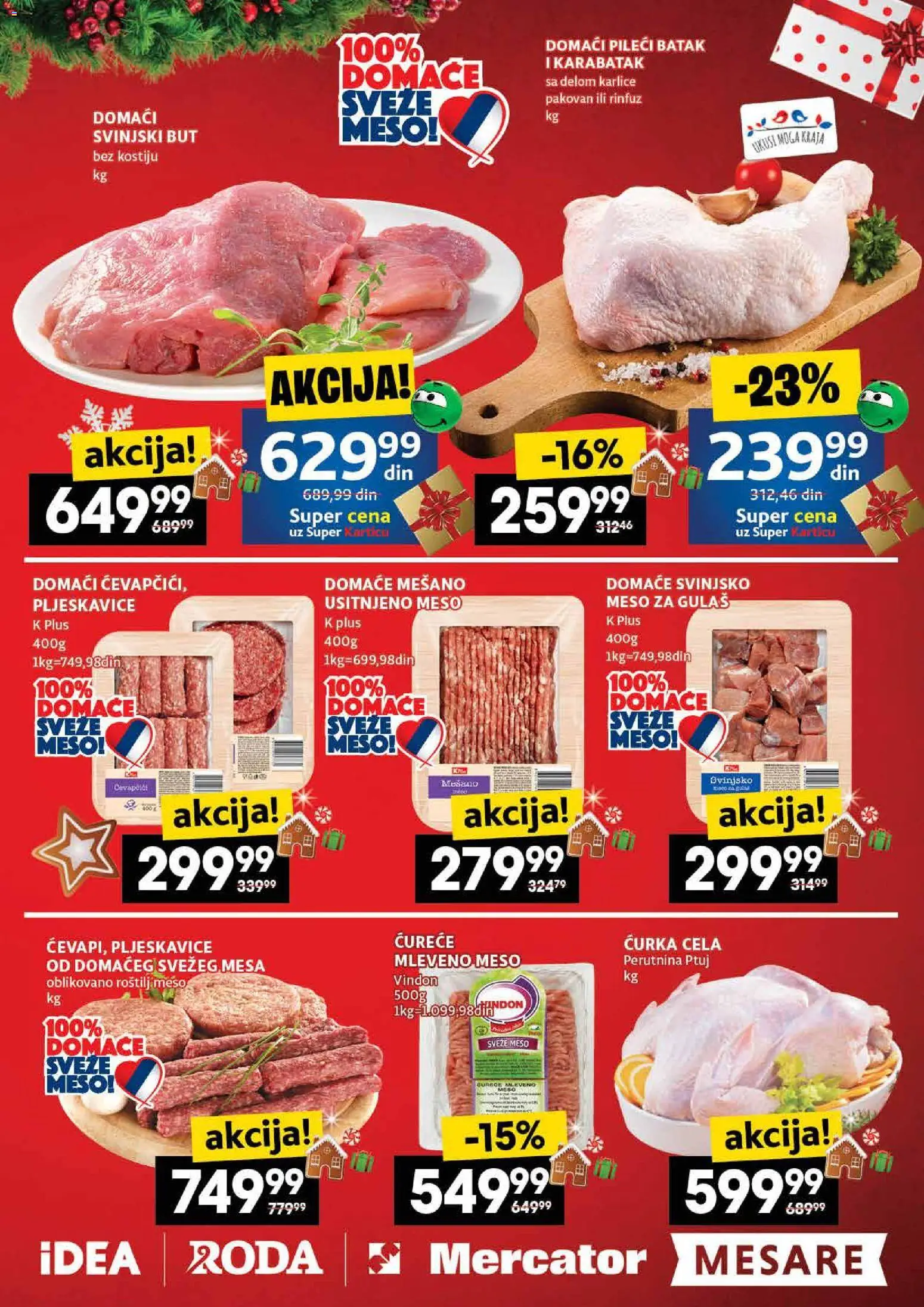 Roda katalog - važi od 25.12.2025 | Strana: 7 | Proizvode: Svinjski but, Meso za gulaš, Roštilj meso, Roštilj