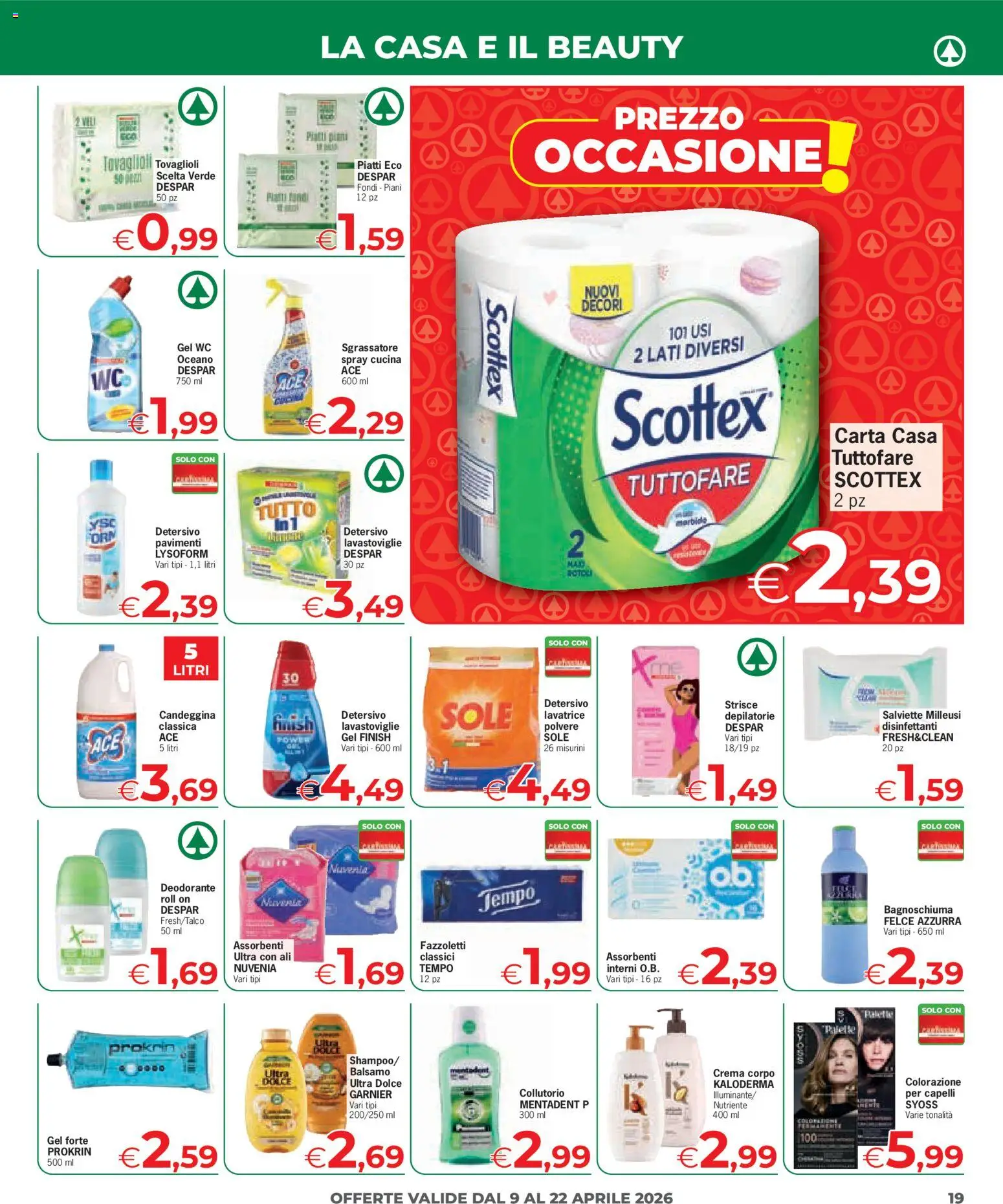 Volantino Eurospar del 09.04.2026 | Pagina: 19 | Prodotti: Deodorante, Fazzoletti, Lavatrice, WC