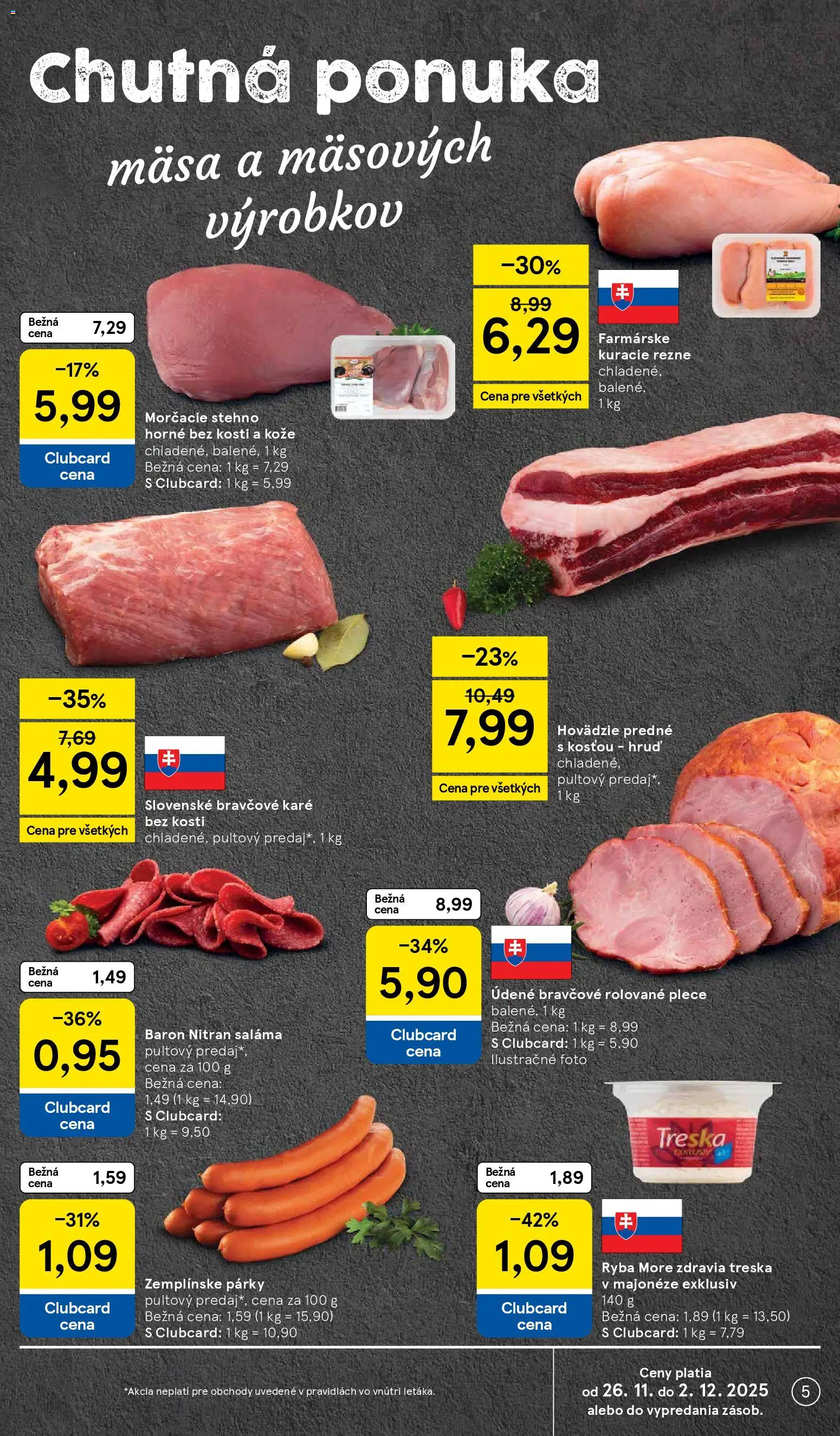 Nové Tesco akcie – leták je platný od 26.11.2025 | Strana: 5 | Produkty: Saláma, Kuracie rezne, Ryba, Párky