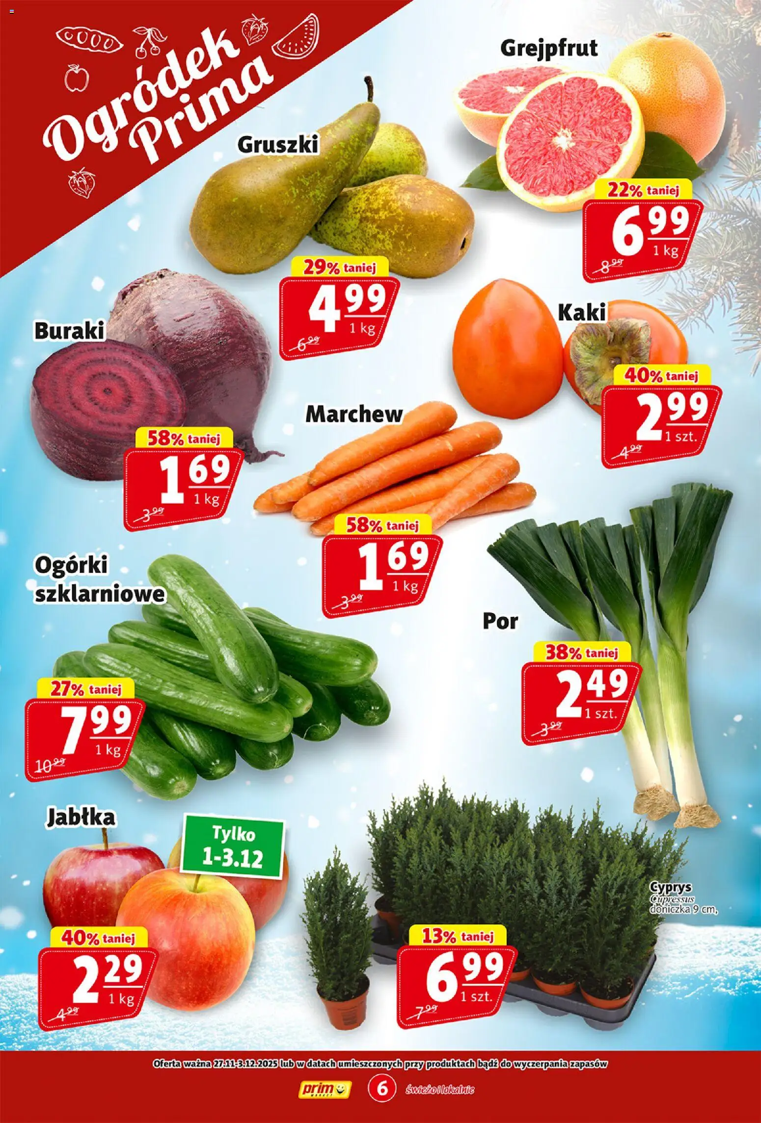 Prim Market Black Friday od 27.11.2025 | Strona: 6 | Produkty: Buraki, Jabłka, Ogórki, Grejpfrut