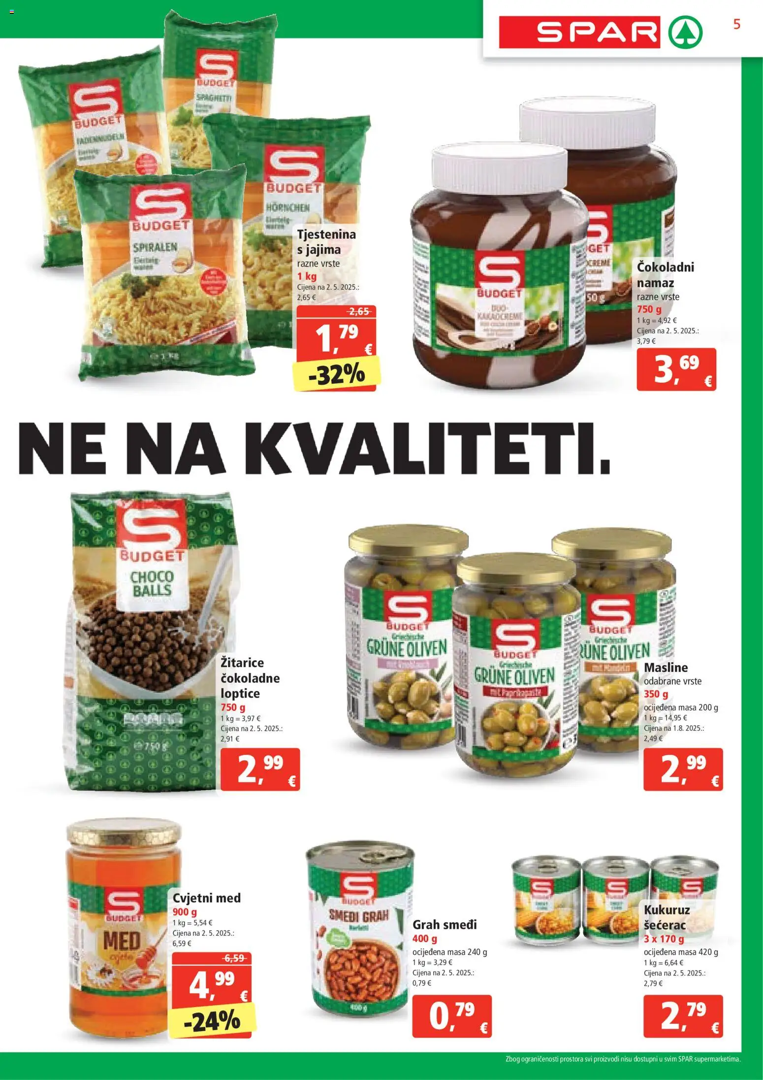 Spar katalog | vrijedi od 29.10.2025 | Stranica: 5 | Proizvodi: Med, Kukuruz, Grah, Masline