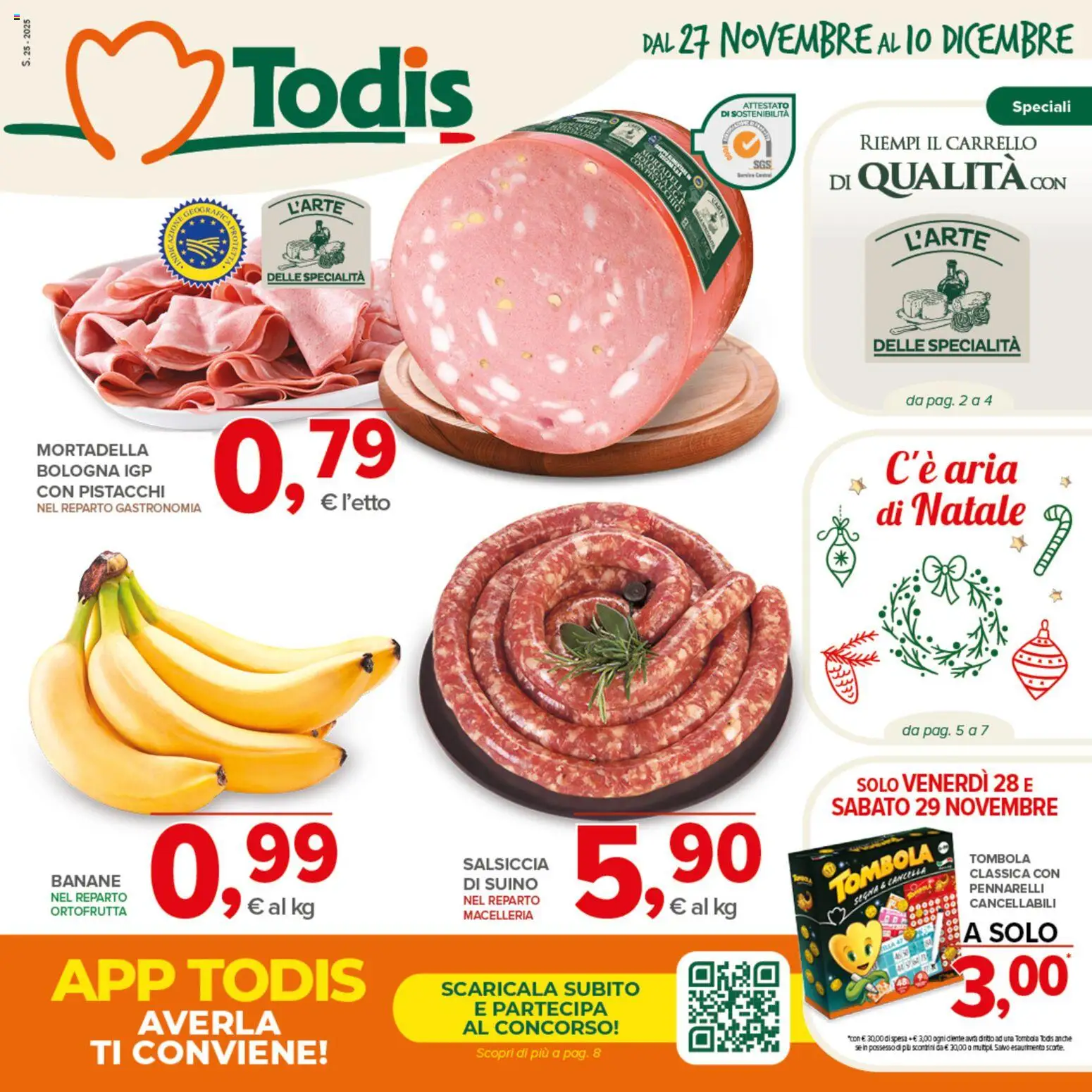 Volantino Todis del 27.11.2025 | Pagina: 1 | Prodotti: Suino, Salsiccia, Carrello, Mortadella