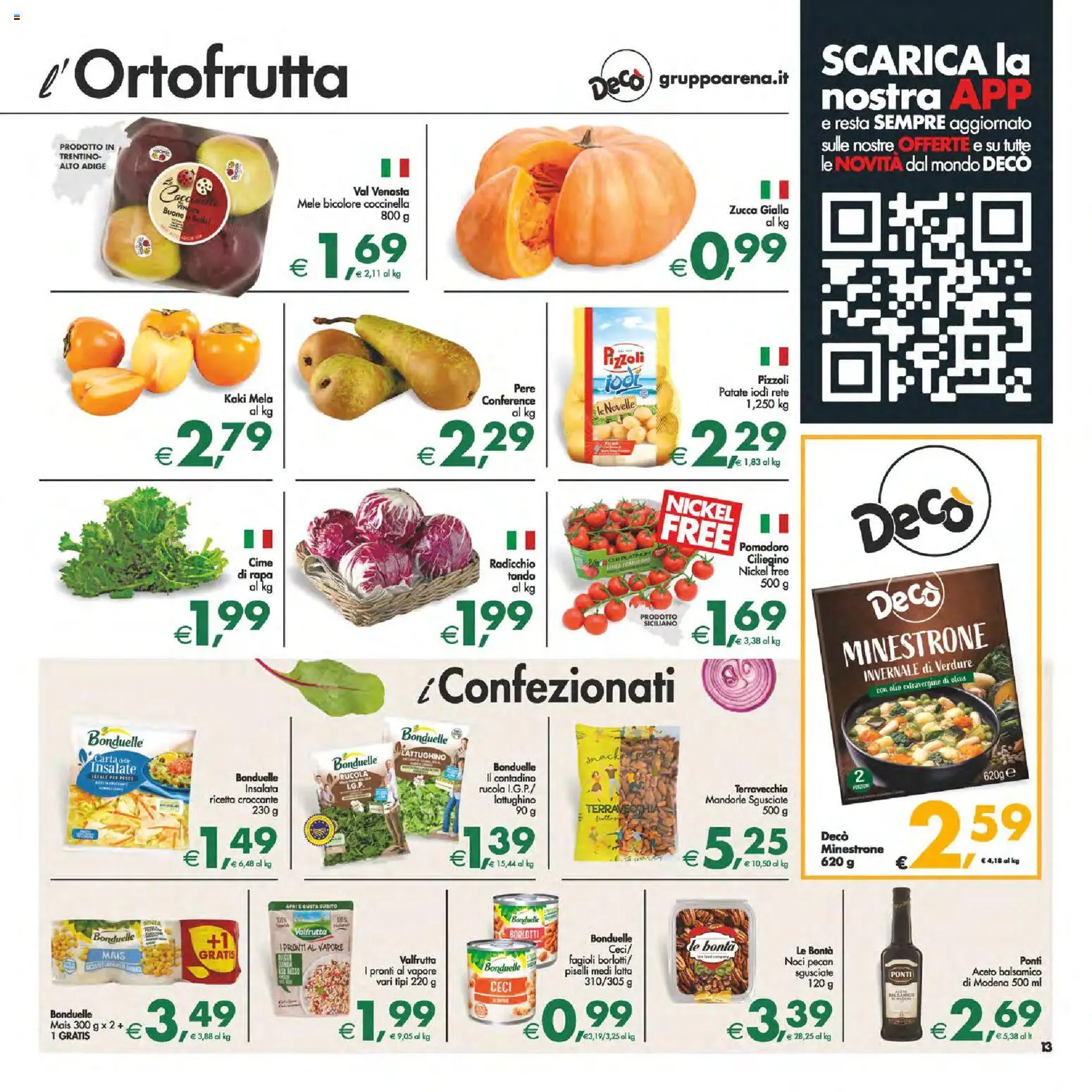 Volantino Decò del 24.10.2025 | Pagina: 13 | Prodotti: Insalata, Patate, Olio, Mais