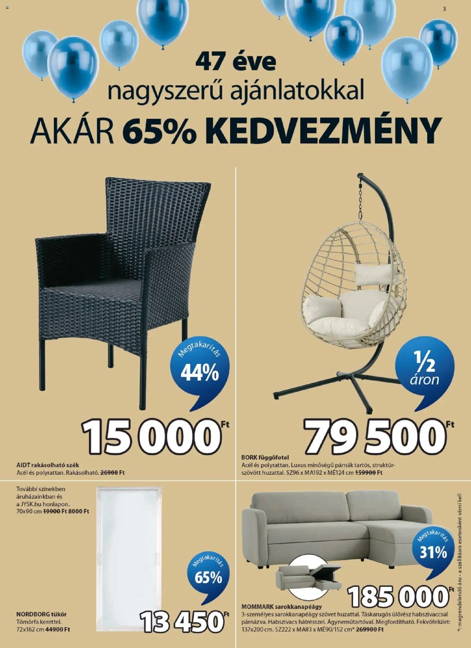 JYSK akciós ujság - amely érvényes a következő dátumtól: 08.04.2026 | Oldal: 3 | Termékek: Függőfotel, Szék, Tükör