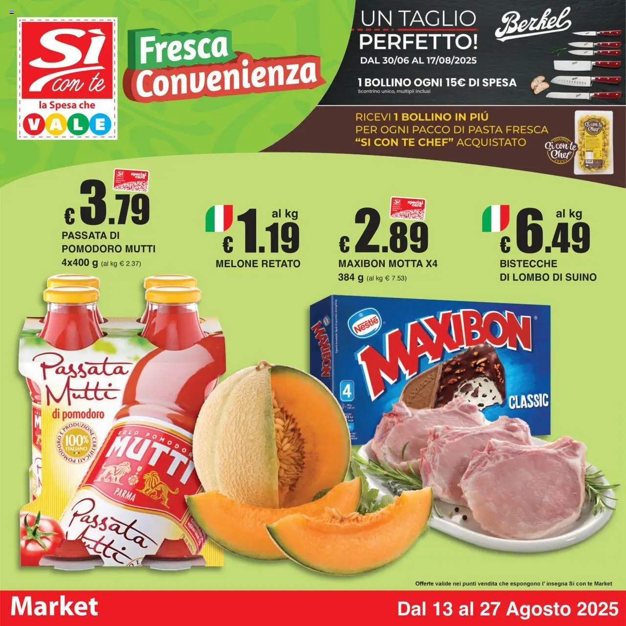 Volantino Sì con Te del 13.08.2025 | Pagina: 1 | Prodotti: Tè, Pomodoro, Melone, Passata di pomodoro