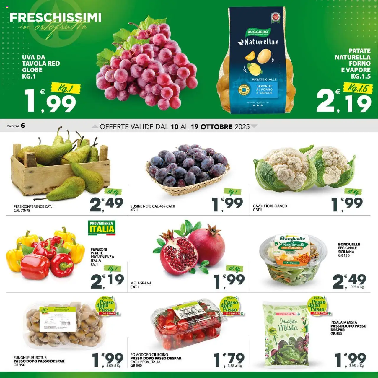 Volantino Eurospar del 10.10.2025 | Pagina: 6 | Prodotti: Patate, Pomodoro, Forno, Susine