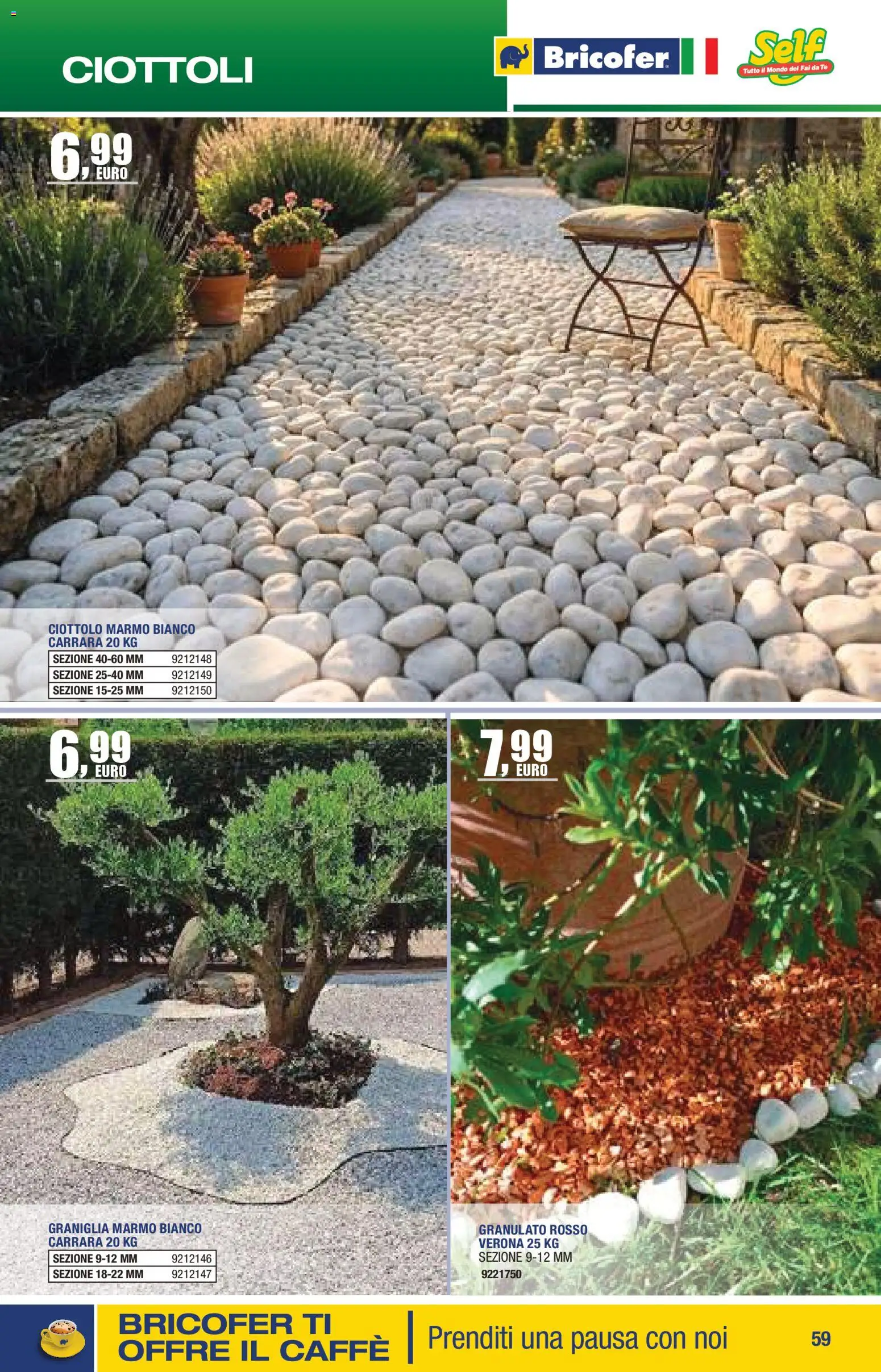 Volantino Bricofer del 14.04.2026 | Pagina: 59 | Prodotti: Caffè, Ciottoli, Tè