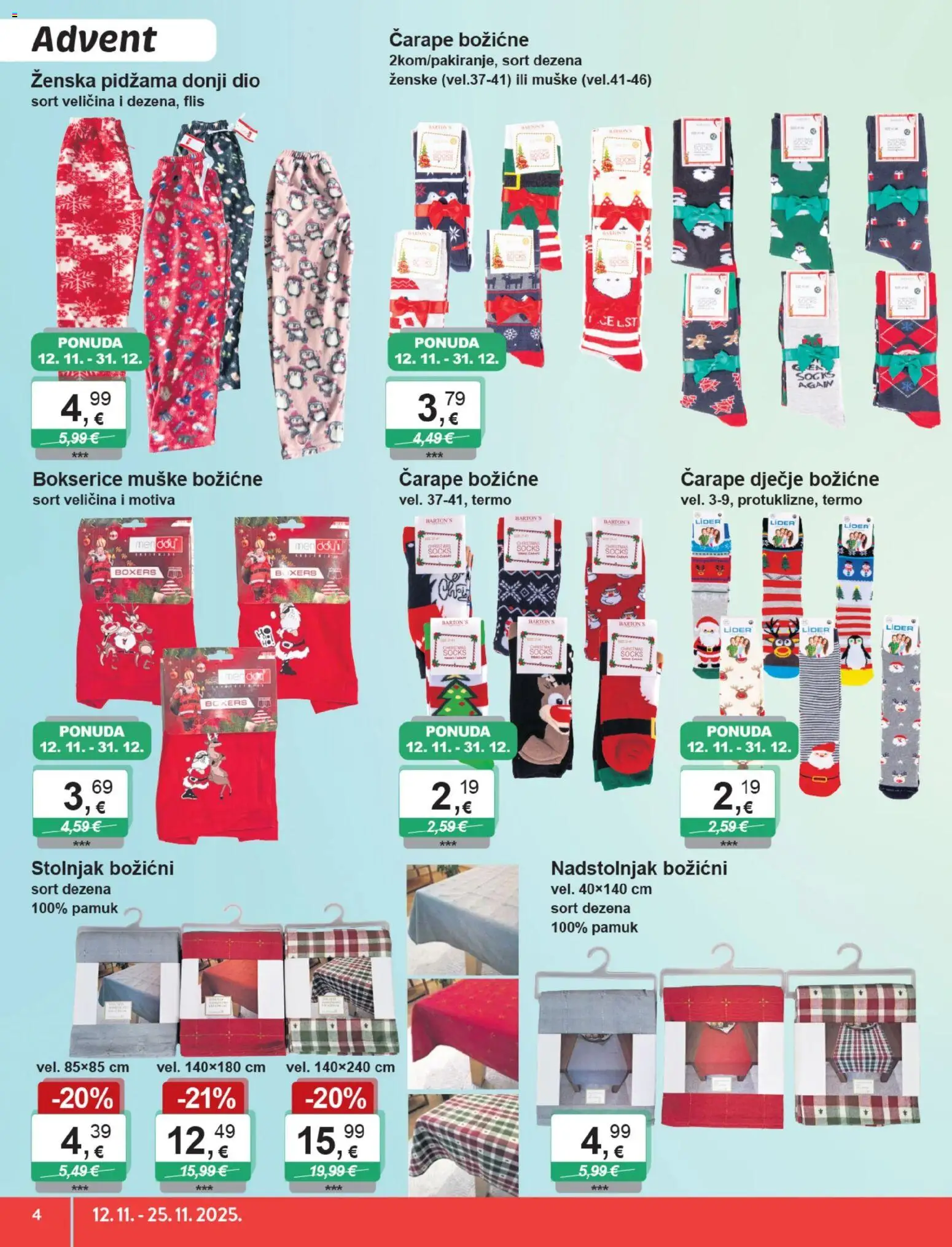 KTC katalog | vrijedi od 12.11.2025 | Stranica: 4 | Proizvodi: Stolnjak, Čarape, Pidžama, Bokserice