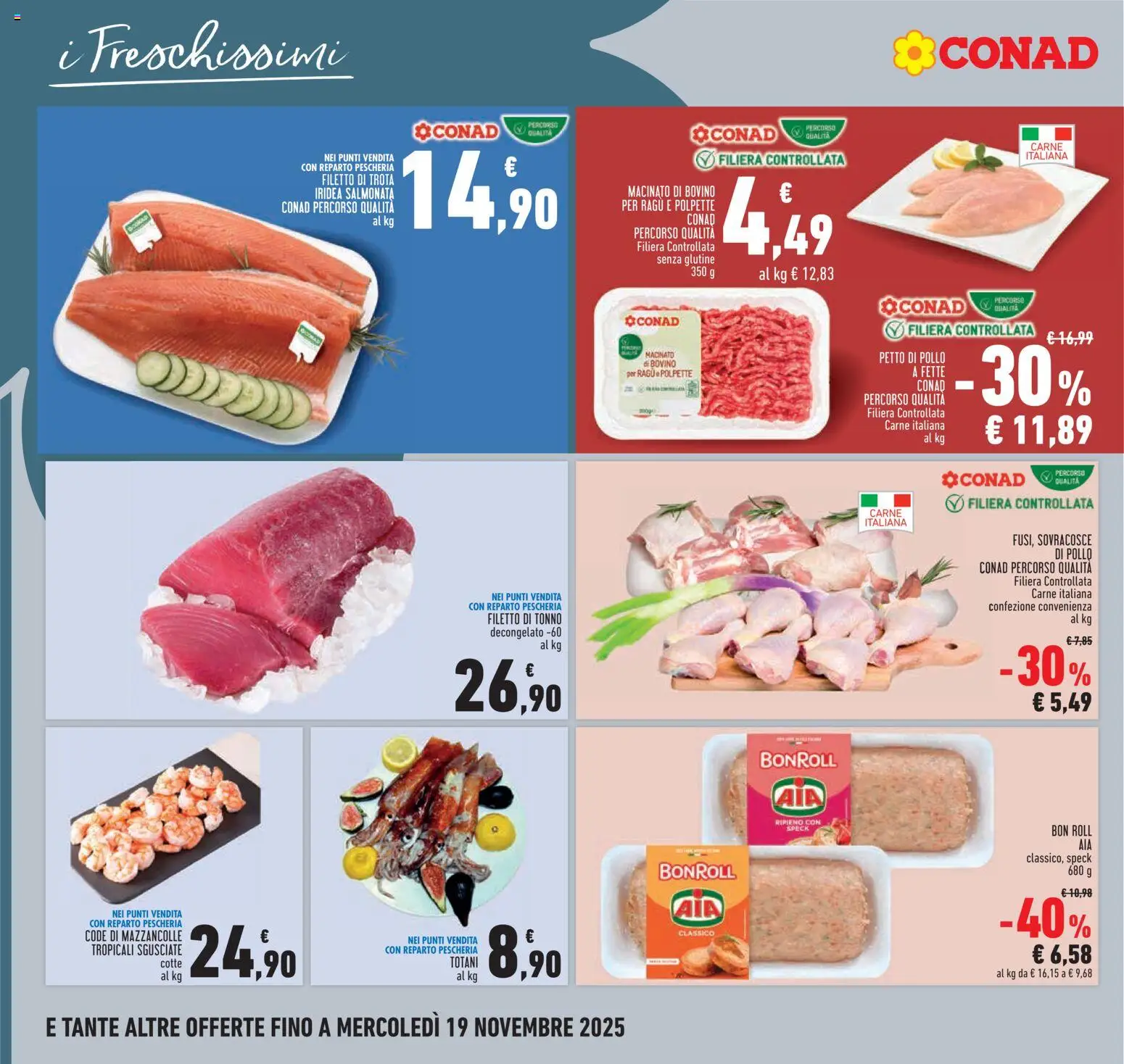 Volantino Conad del 06.11.2025 | Pagina: 12 | Prodotti: Speck, Petto di Pollo, Trota, Ragú