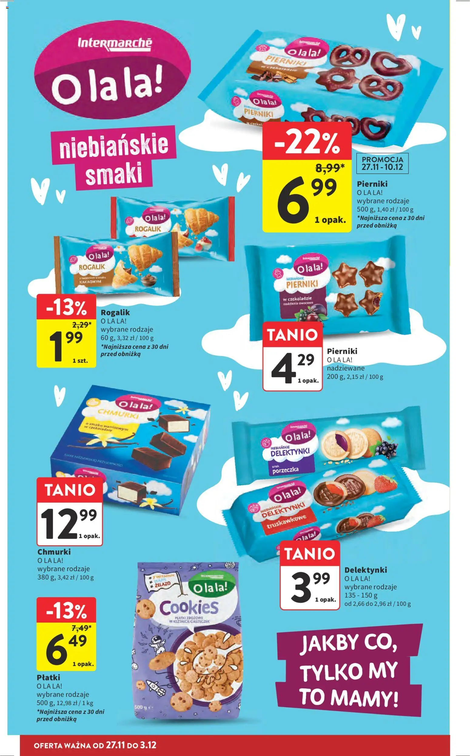 Intermarche Black Friday od 27.11.2025 | Strona: 49 | Produkty: Pierniki, Żelazo, Porzeczka, Płatki