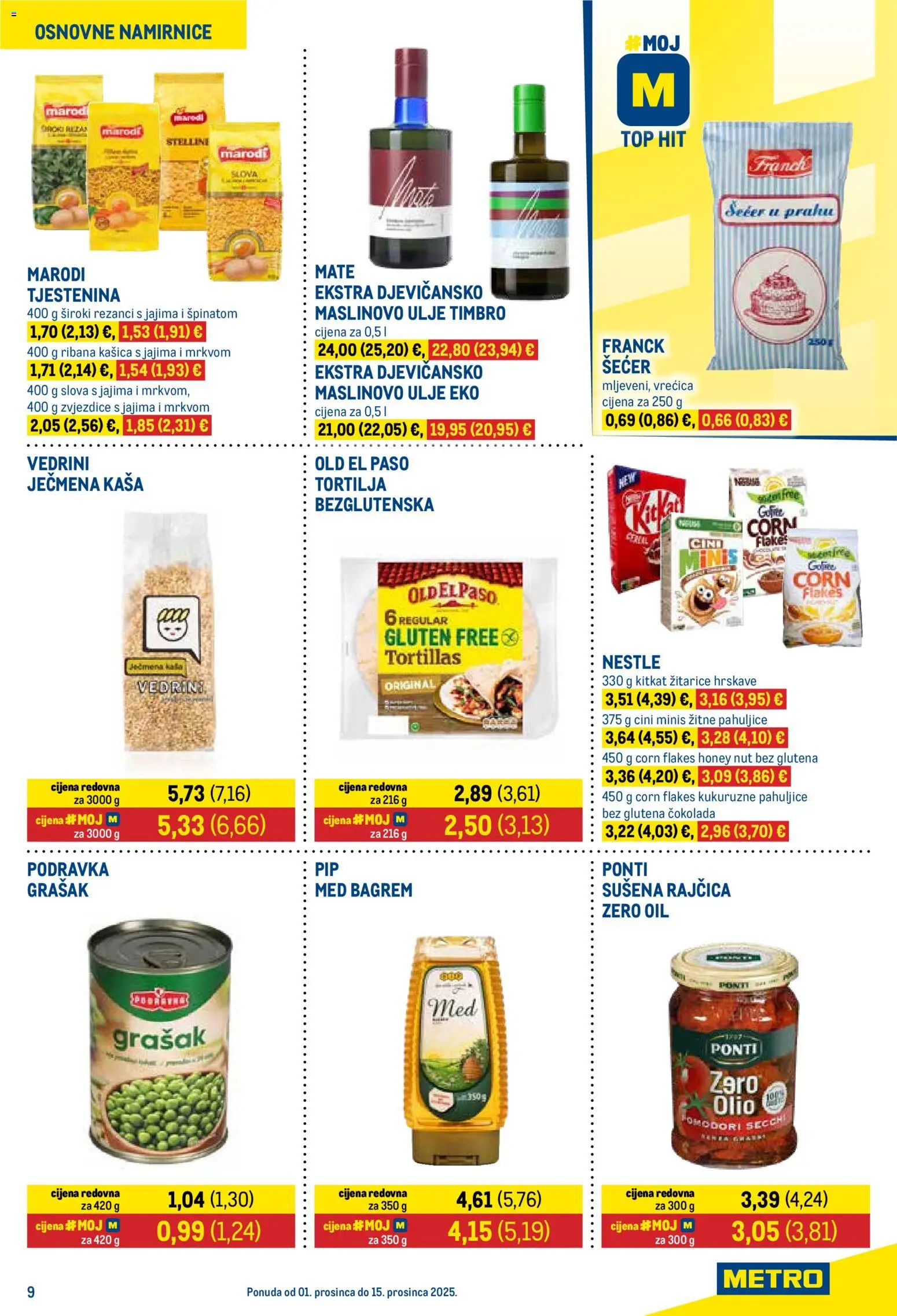 Metro katalog | vrijedi od 01.12.2025 | Stranica: 9 | Proizvodi: Med, Maslinovo ulje, Žitarice, Tjestenina