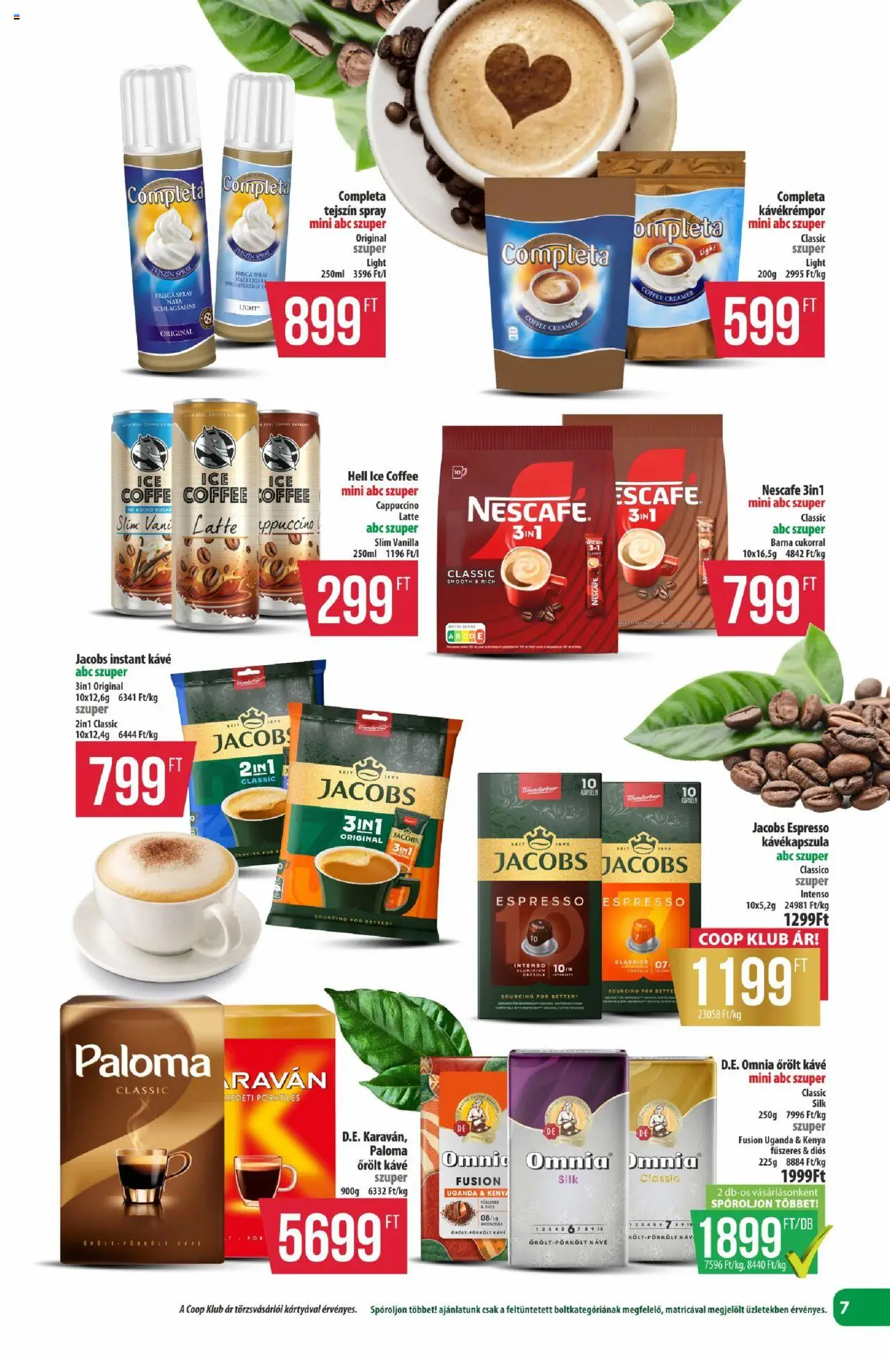 COOP akciós ujság - amely érvényes a következő dátumtól: 25.09.2025 | Oldal: 7 | Termékek: Kávékapszula, Cappuccino, Kávé, Tejszín
