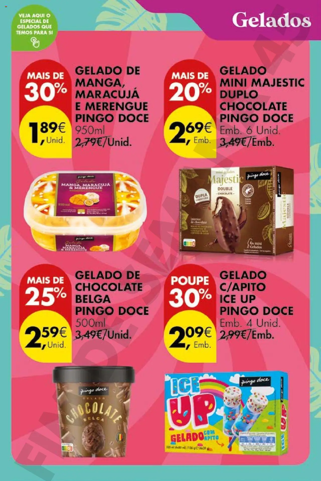 Pingo Doce Poupe este Fim de Semana │ válido de 01.08.2025 | Página: 25 | Produtos: Gelado, Chocolate