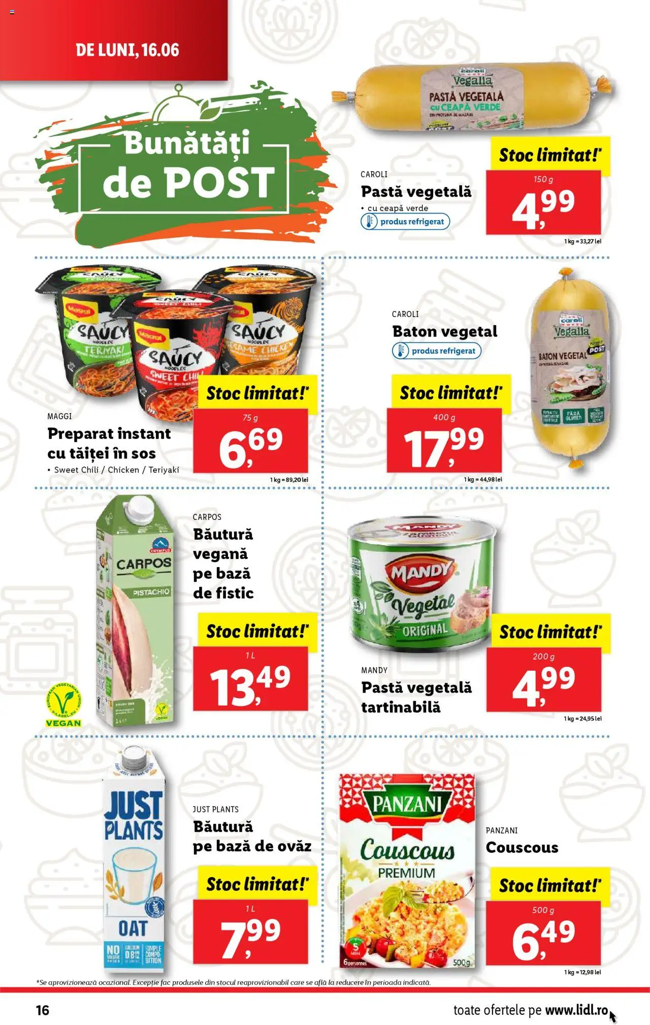 Catalog Lidl – valabil de la 16.06.2025 | Pagină: 16 | Produse: Fistic, Noodles, Ceapă, Sos