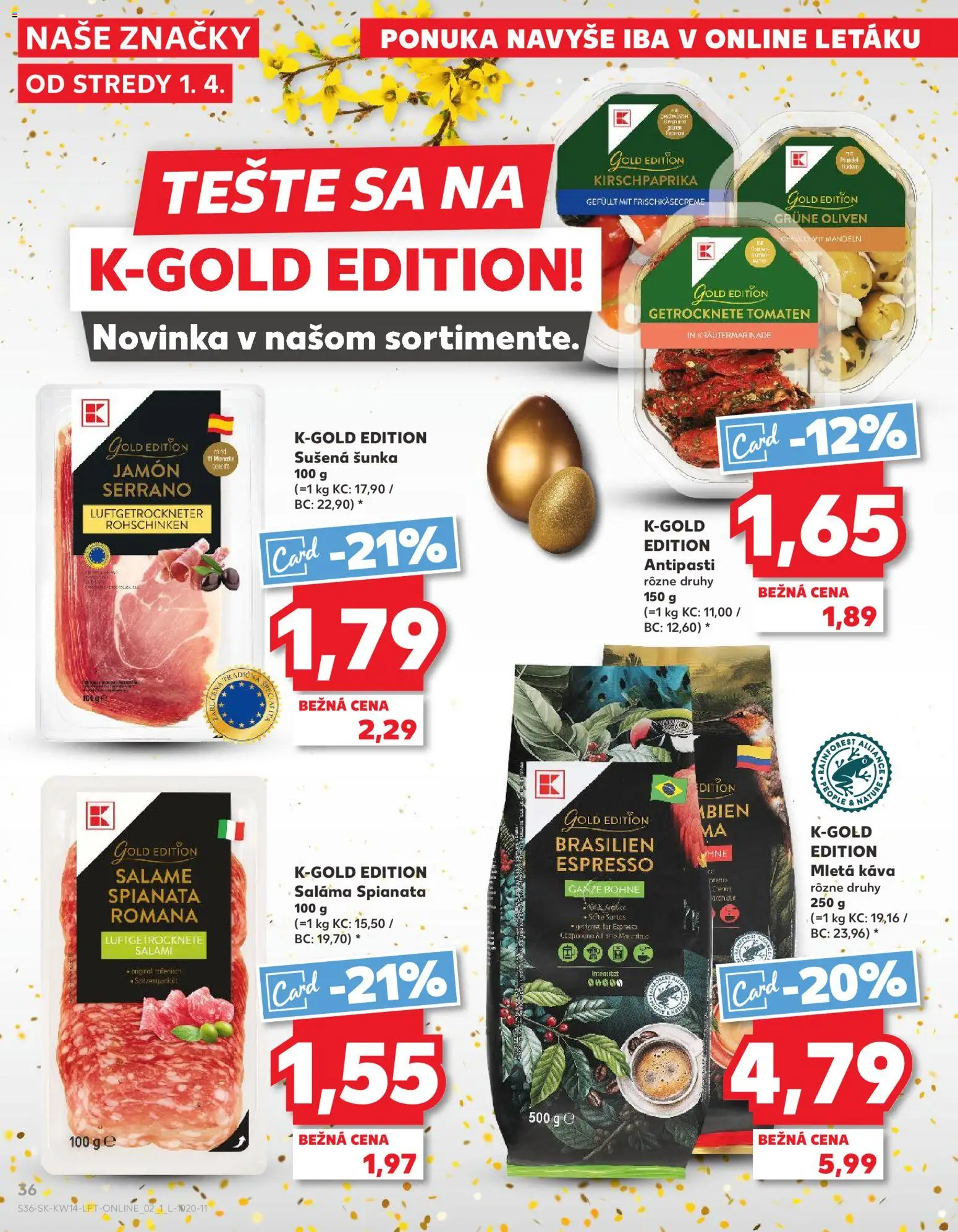 Nové Kaufland akcie – leták je platný od 01.04.2026 | Strana: 36 | Produkty: Káva, Saláma, Šunka