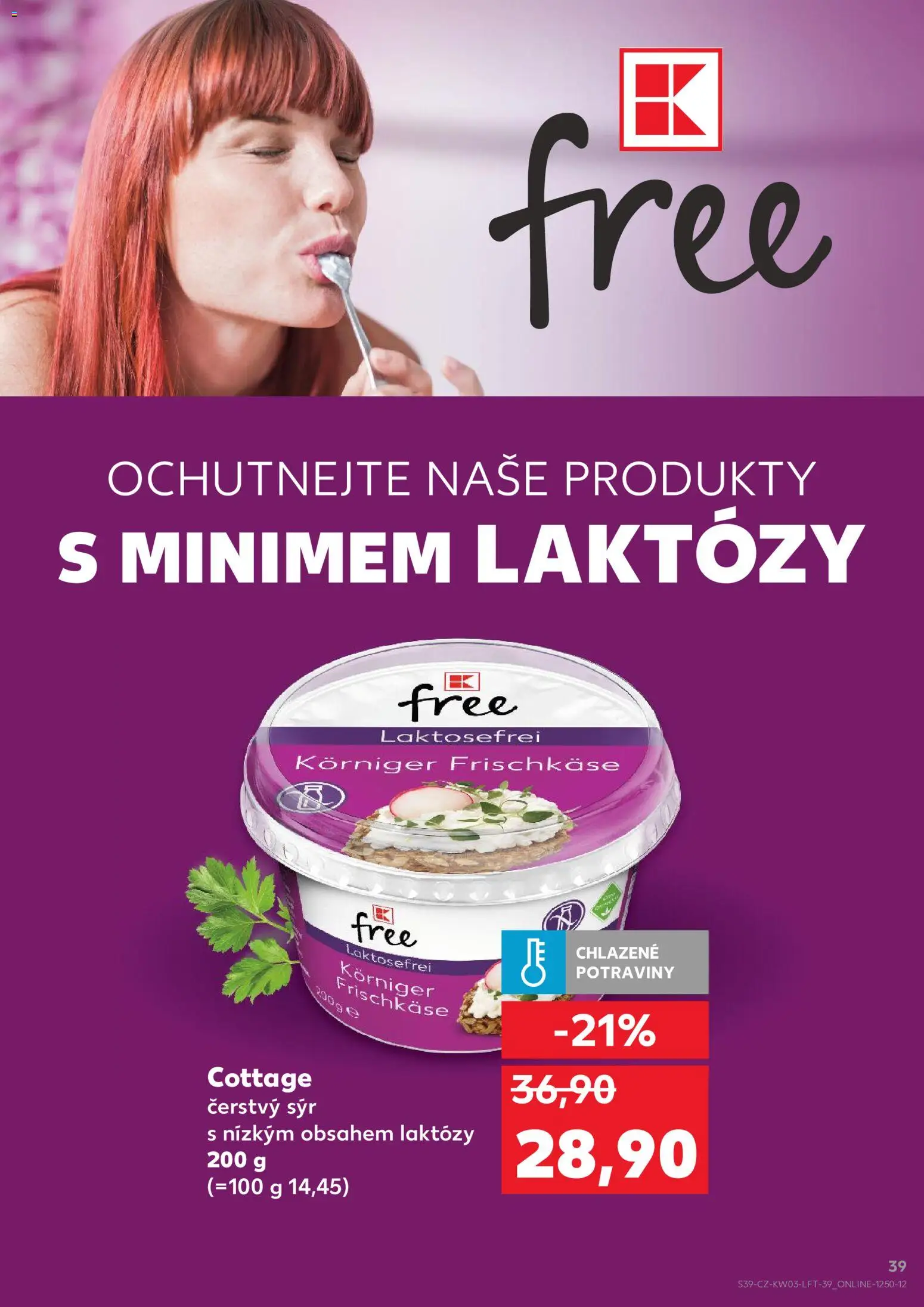 Kaufland leták - Kolín od 14.01.2026 | Strana: 39 | Produkty: Sýr, Potraviny, Cottage cheese, Cottage