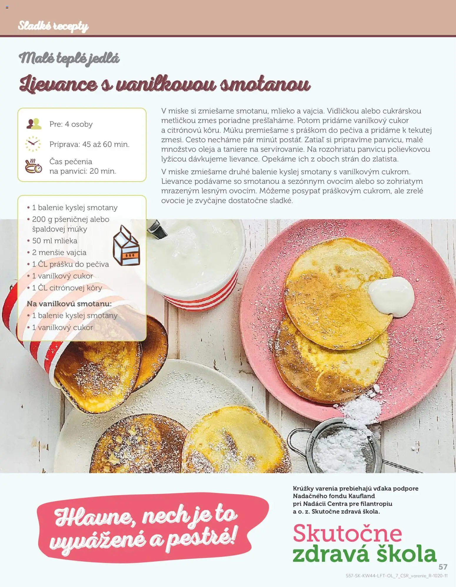 Nové Kaufland akcie – leták je platný od 30.10.2025 | Strana: 57 | Produkty: Mlieko, Taniere, Cukor, Ovocie