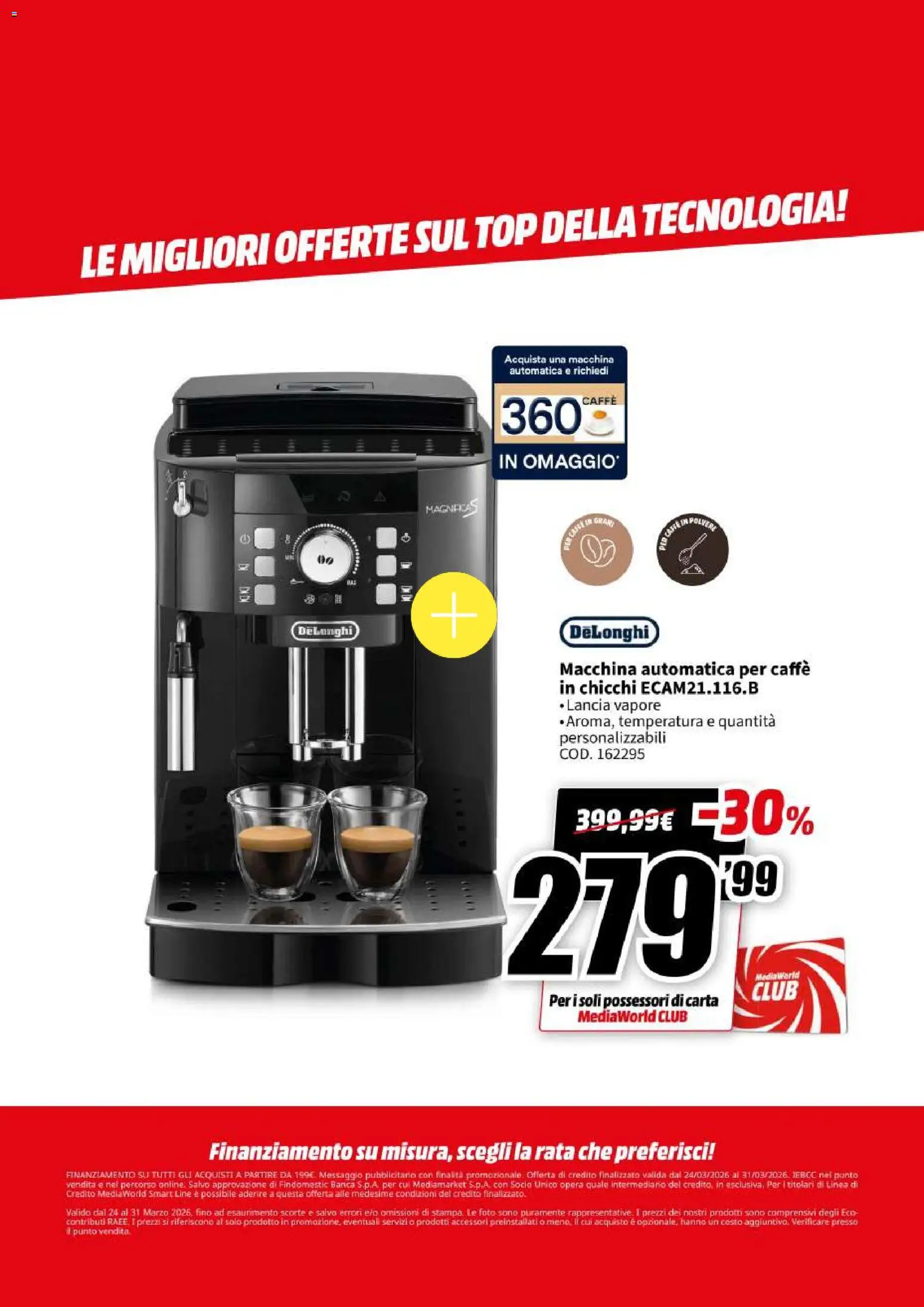 Volantino Media World del 24.03.2026 | Pagina: 66 | Prodotti: Caffè, Top, Stampa
