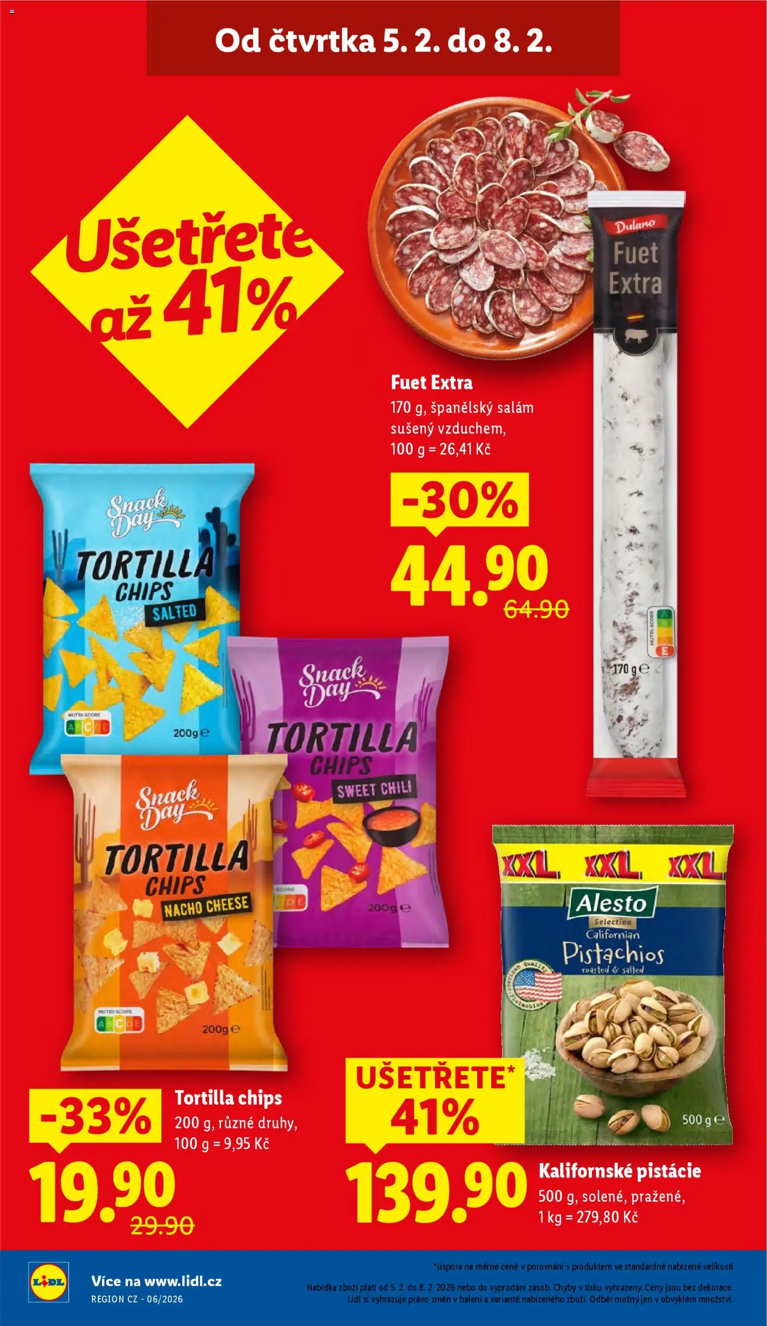 Lidl leták od 05.02.2026 | Strana: 2 | Produkty: Tortilla chips, Salám, Pistácie, Fuet