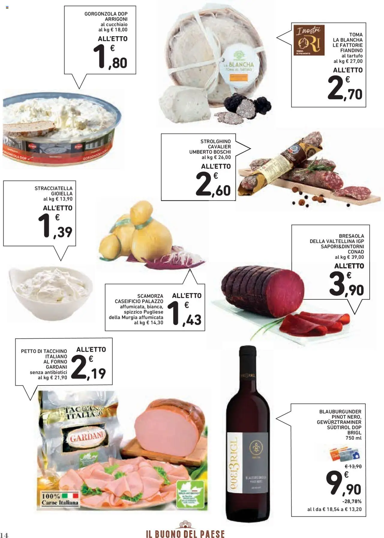 Volantino Conad del 23.10.2025 | Pagina: 14 | Prodotti: Tacchino, Forno, Gorgonzola, Stracciatella