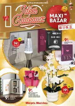 Maxi Bazar - Prévisualisation de Maxi Bazar catalogue valide à partir de 01.12.2025