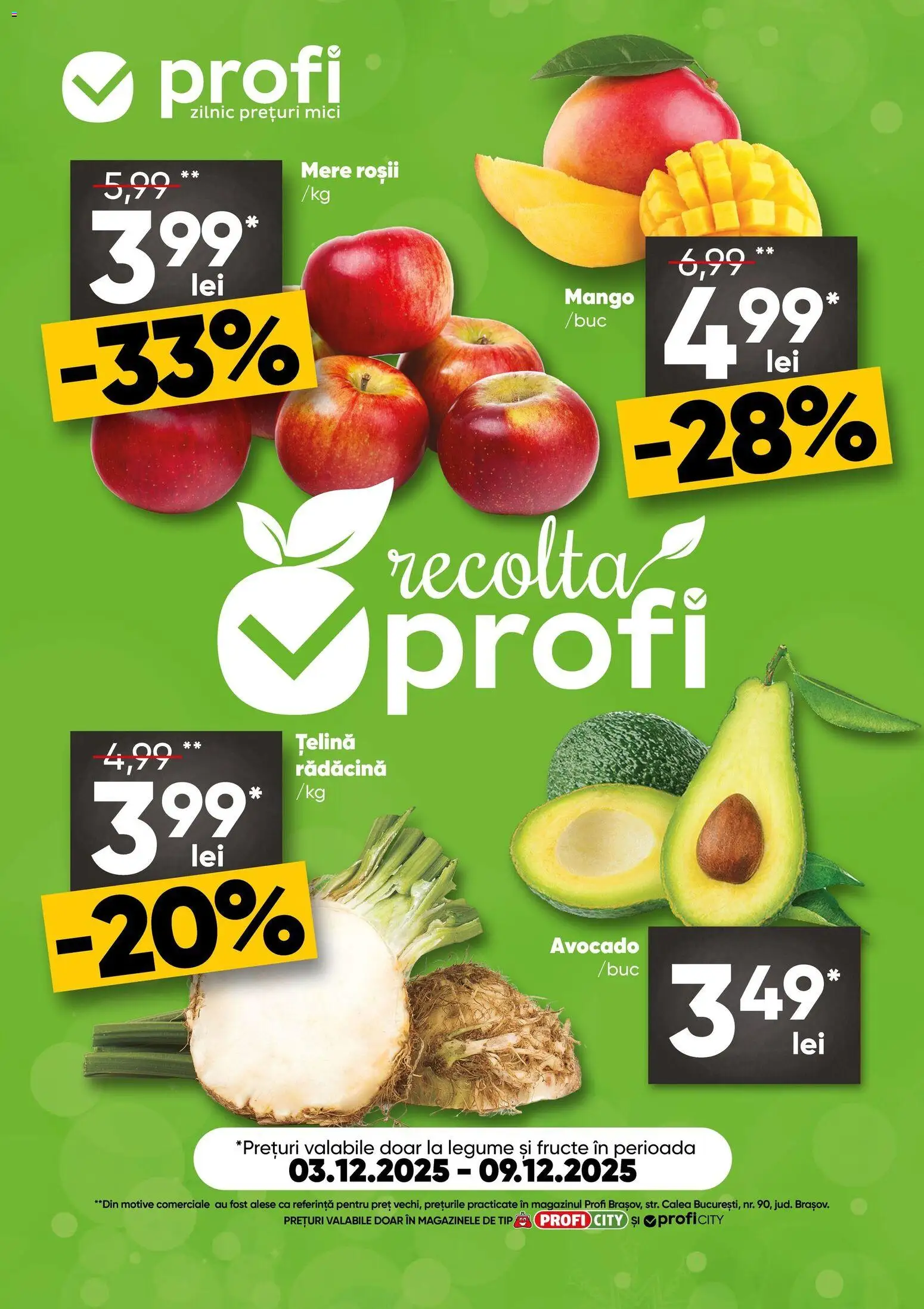 Noul catalog Profi – valabil de la 03.12.2025 | Pagină: 1 | Produse: Țelină, Mici, Legume, Fructe