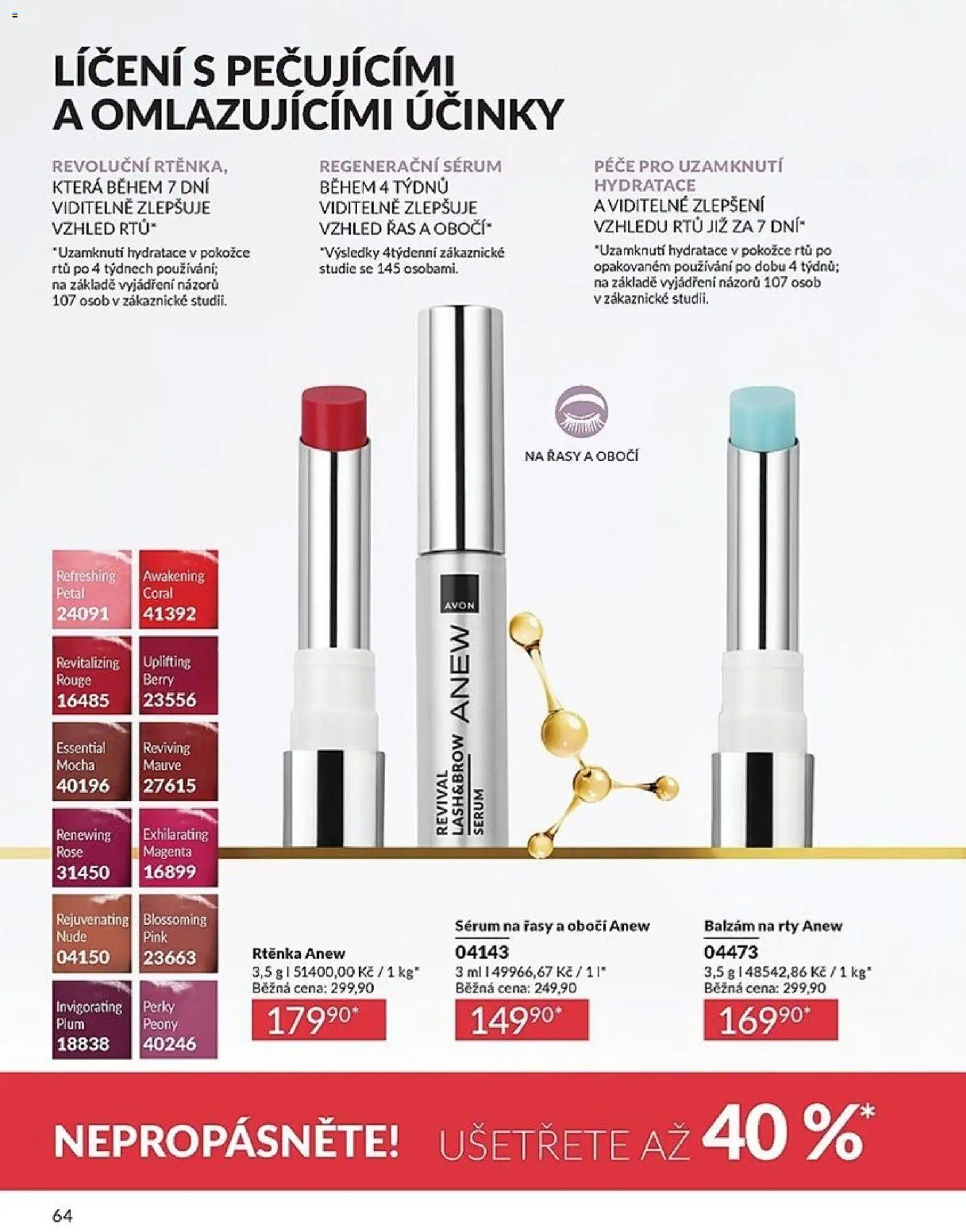 Avon Katalog 05/2026 od 01.05.2026 | Strana: 64 | Produkty: Sérum, Balzám na rty, Sérum na řasy, Rtěnka
