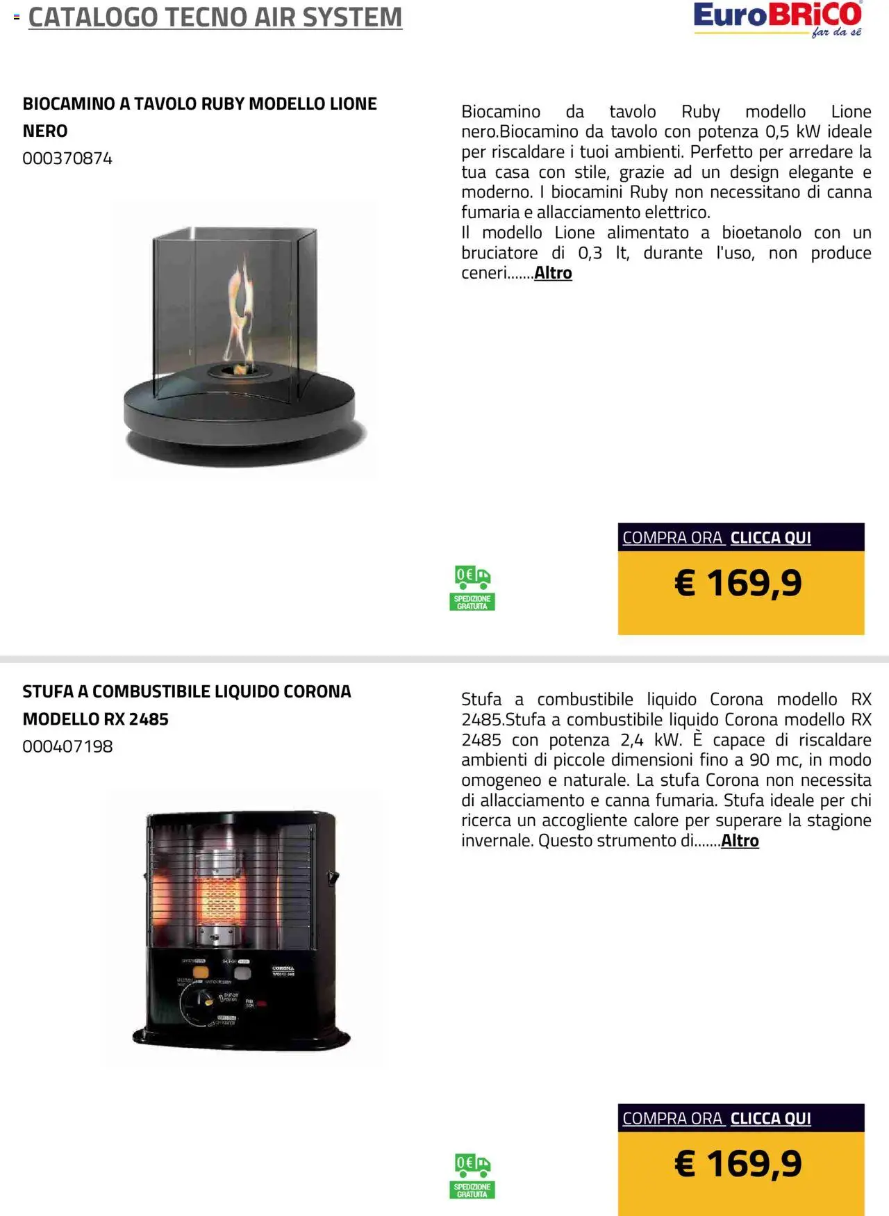 Volantino Eurobrico del 23.07.2025 | Pagina: 10 | Prodotti: Stufa, Tavolo