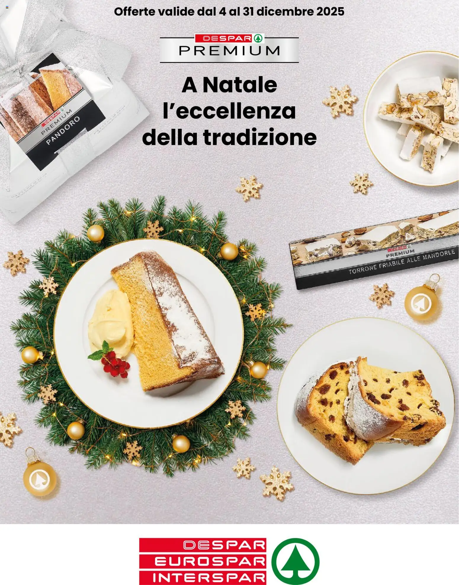Volantino Despar del 04.12.2025 | Pagina: 1 | Prodotti: Mandorle, Pandoro