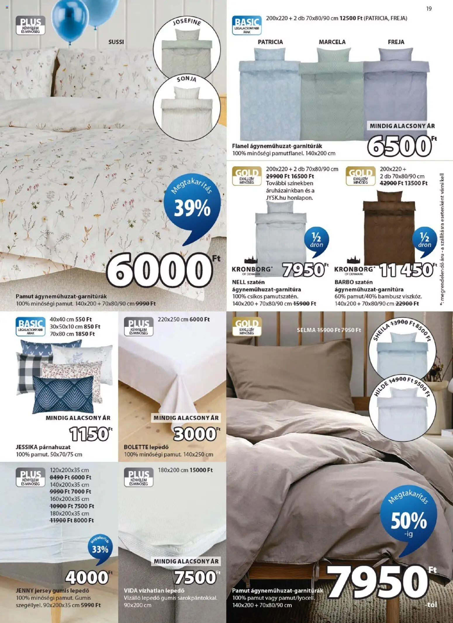 JYSK akciós ujság - amely érvényes a következő dátumtól: 29.04.2026 | Oldal: 19 | Termékek: Párnahuzat, Gumis lepedő, Lepedő