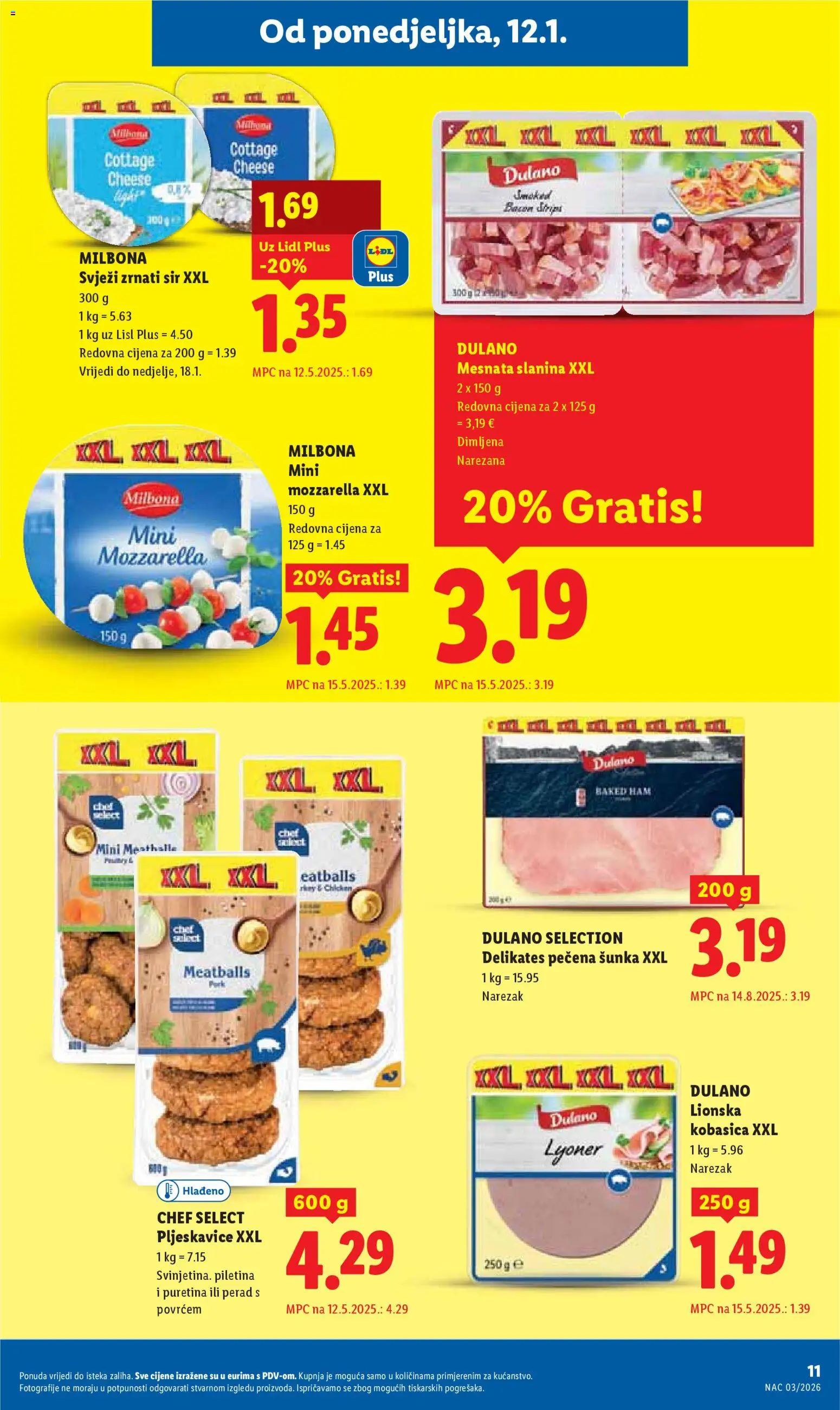 Lidl katalog | vrijedi od 12.01.2026 | Stranica: 11 | Proizvodi: Puretina, Šunka, Narezak, Kobasica