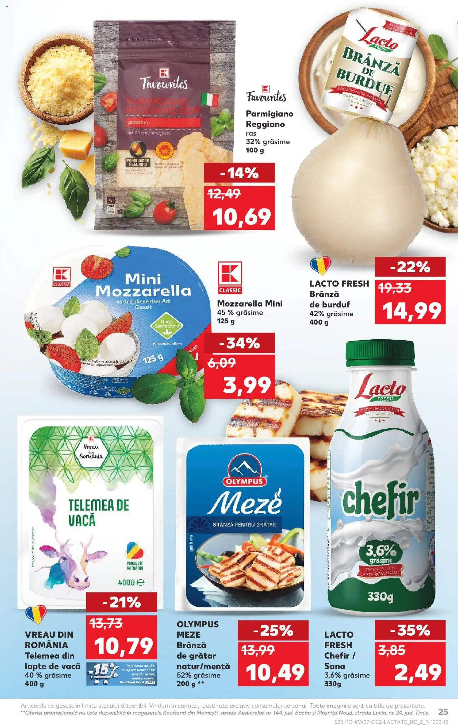 Kaufland RO akciós ujság - amely érvényes a következő dátumtól: 11.02.2026 | Oldal: 25 | Termékek: Mozzarella