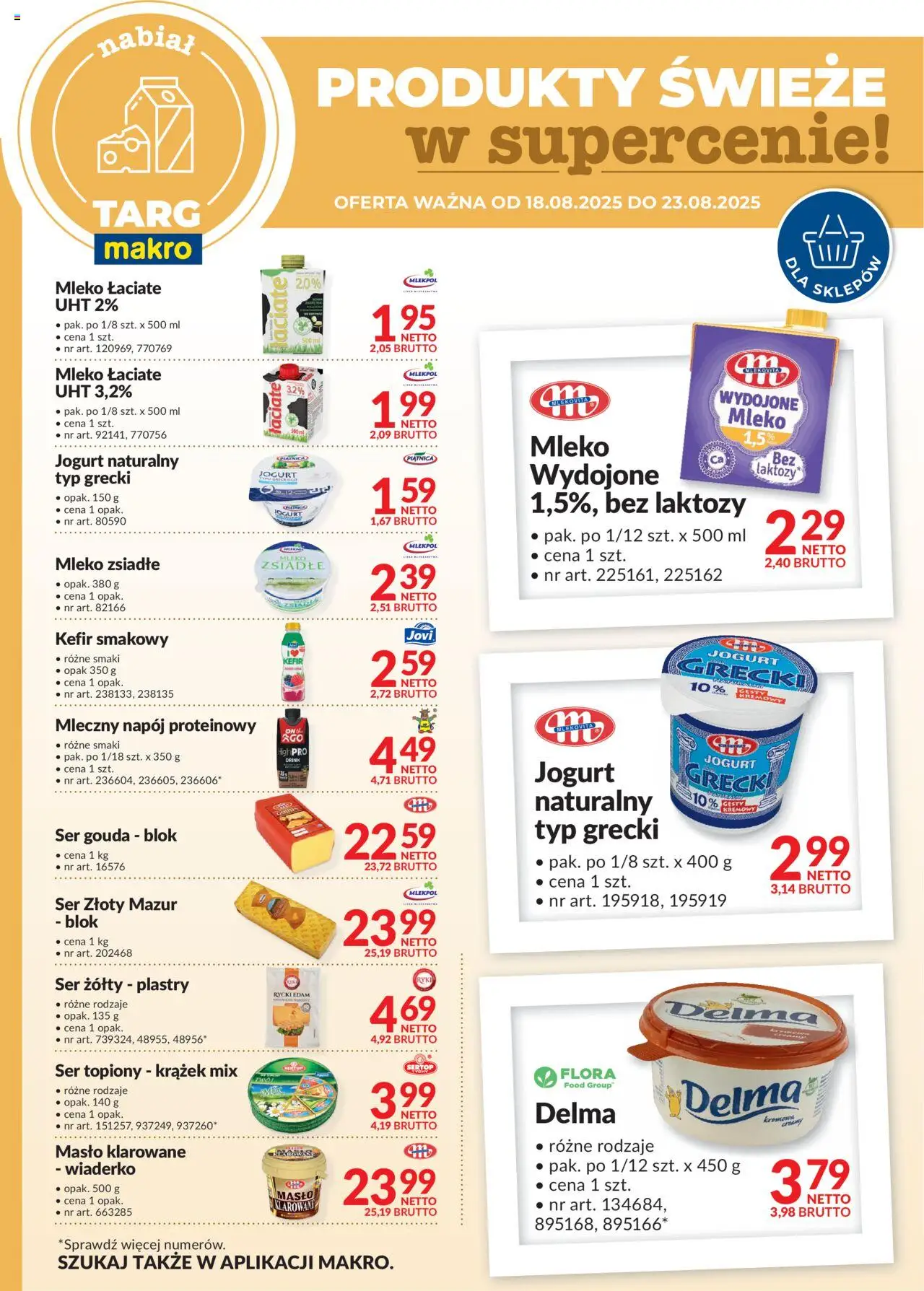 Makro Gazetka - Oferta świeża w super cenach od 18.08.2025 | Strona: 1 | Produkty: Ser żółty, Ser topiony, Masło klarowane, Kefir