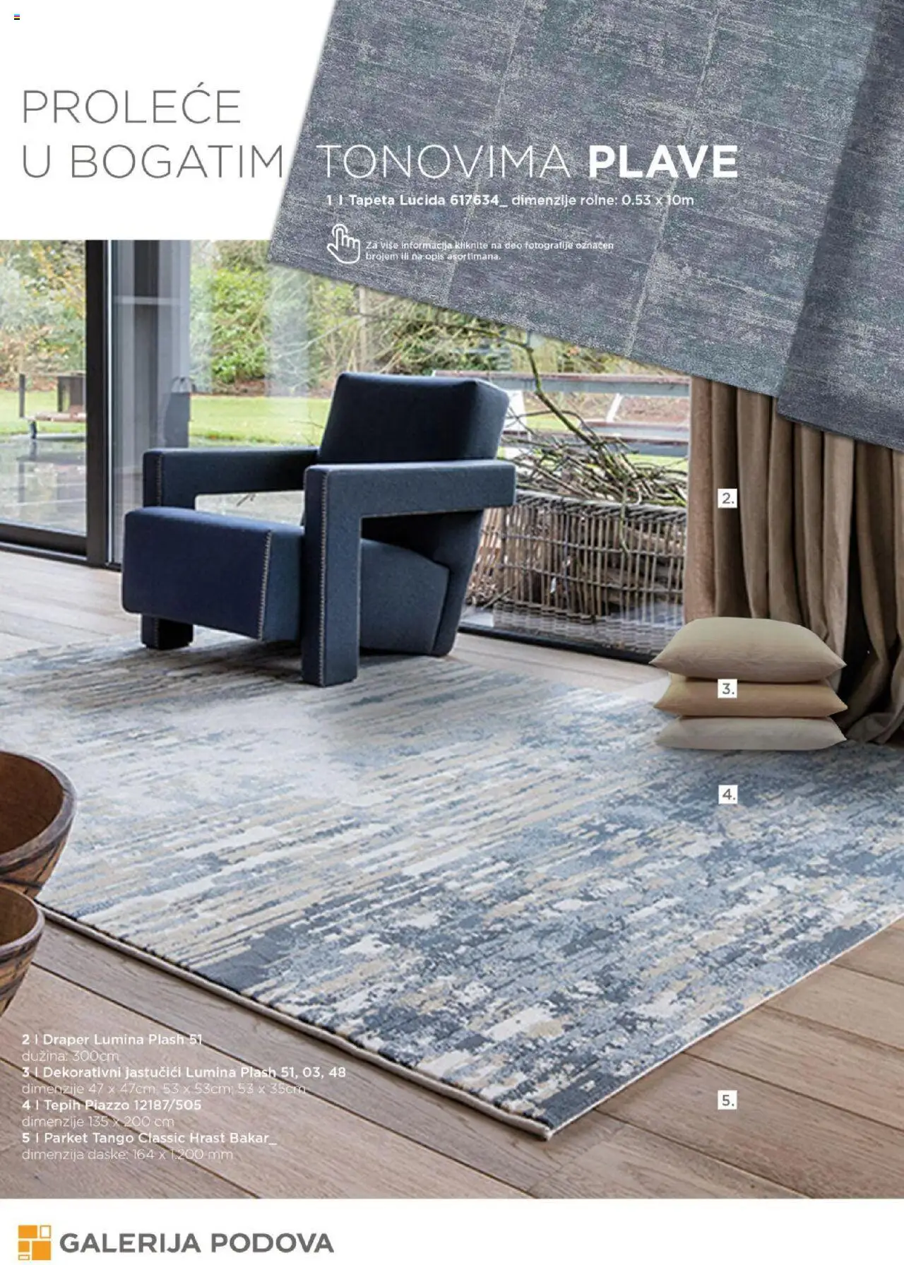 Galerija Podova katalog - važi od 31.01.2025 | Strana: 47 | Proizvode: Tepih