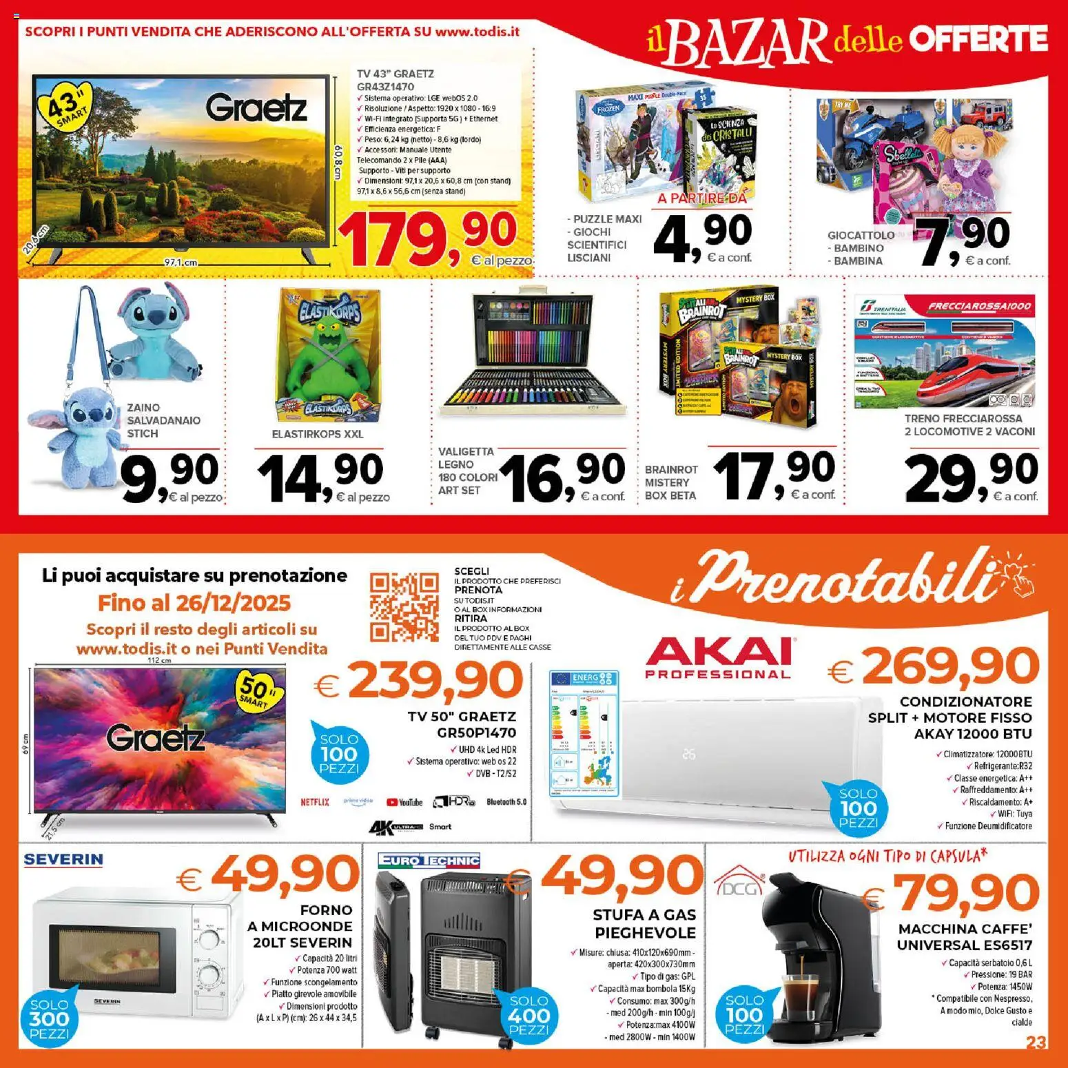 Volantino Todis del 11.12.2025 | Pagina: 23 | Prodotti: Pile, Deumidificatore, Telecomando, Valigetta