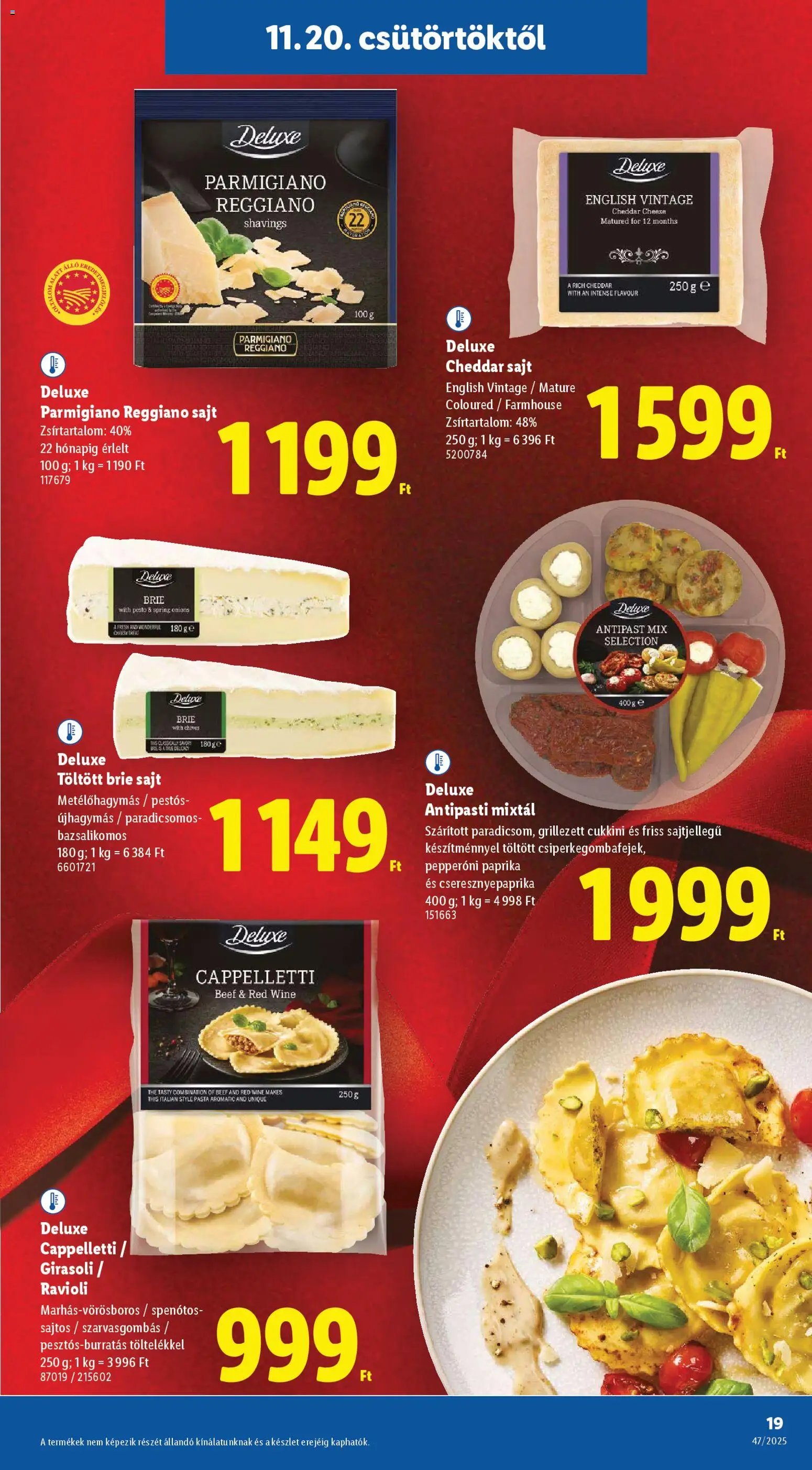 Lidl akciós ujság - amely érvényes a következő dátumtól: 20.11.2025 | Oldal: 19 | Termékek: Pesto, Cukkini, Antipasti, Sajt