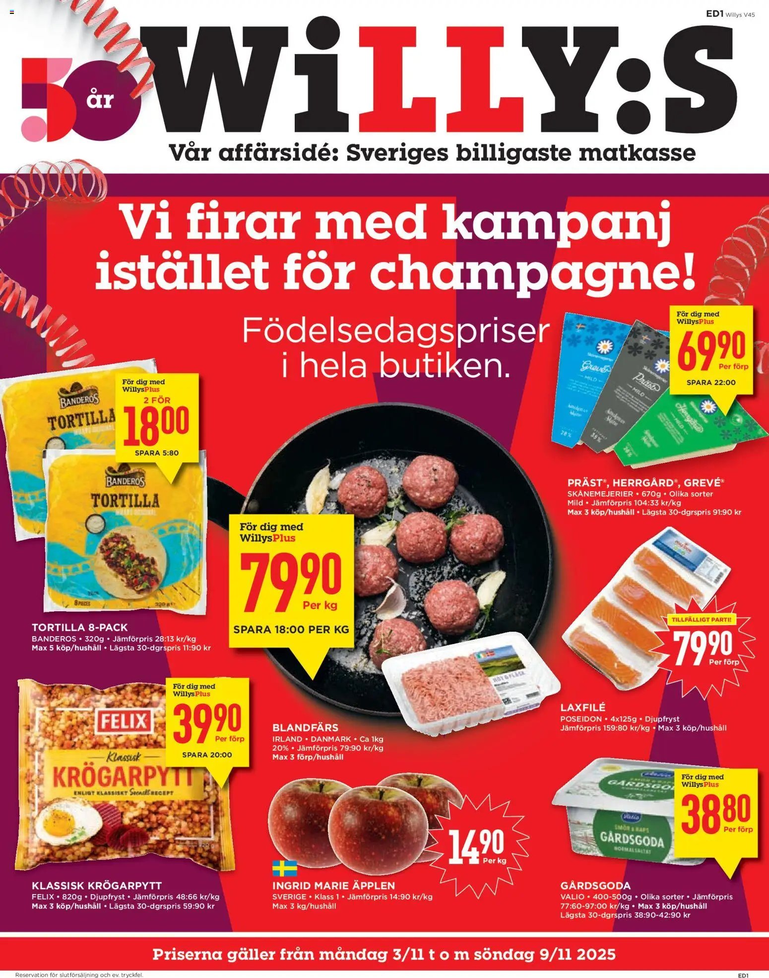Willys reklamblad aktuell från 03.11.2025 | Sida: 1 | Produkter: Tortilla, Galler, Blandfärs, Äpplen