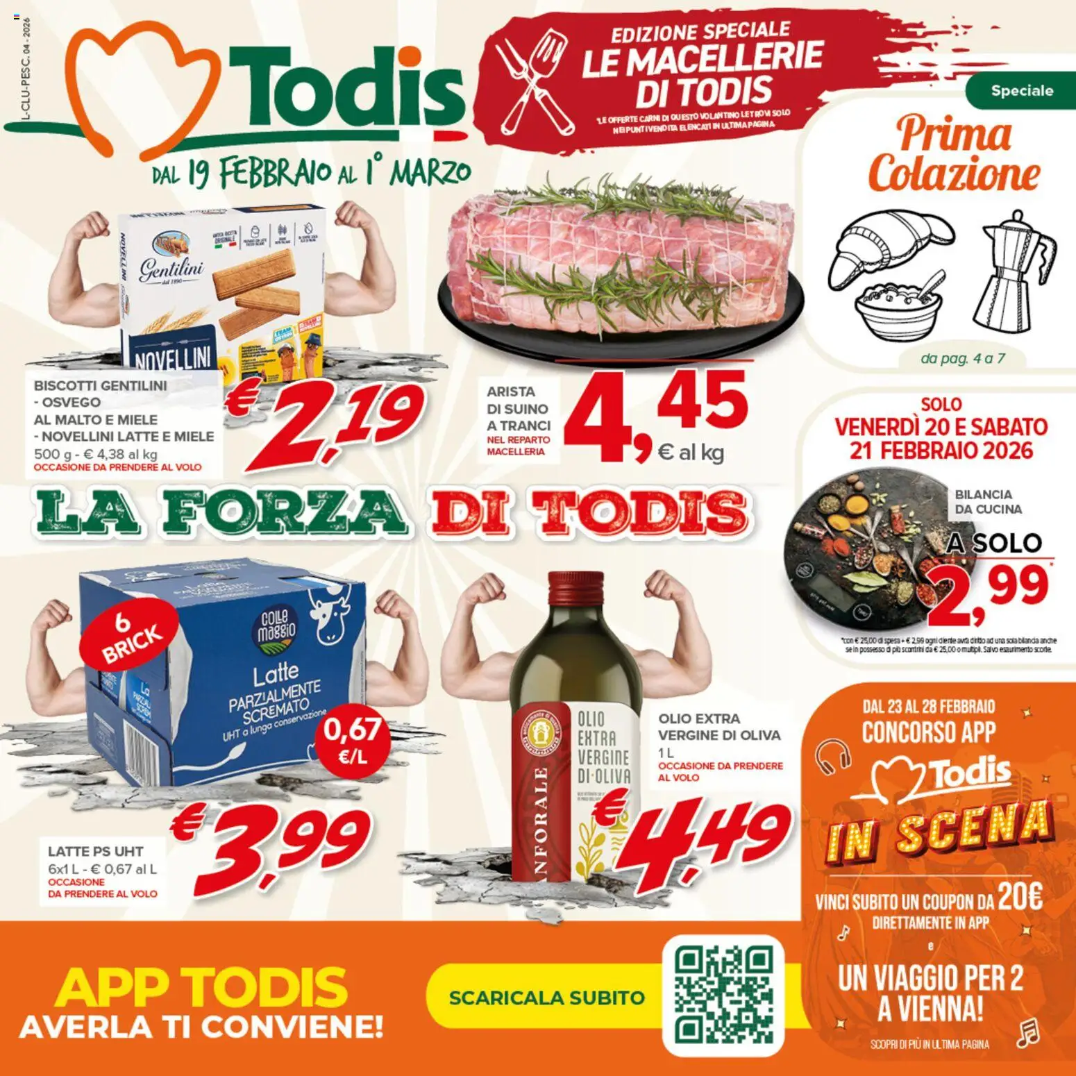 Volantino Todis del 19.02.2026 | Pagina: 1 | Prodotti: Biscotti, Suino, Latte, Bilancia