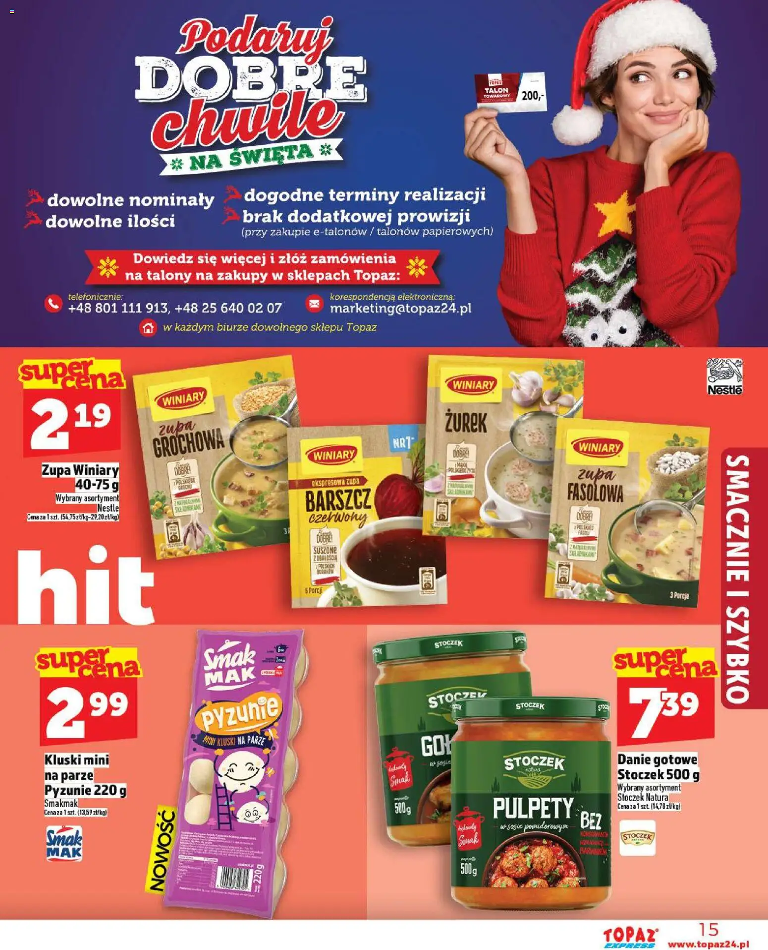 Topaz Gazetka - Express od 13.11.2025 | Strona: 15 | Produkty: Barszcz, Kluski na parze, Zurek, Zupa