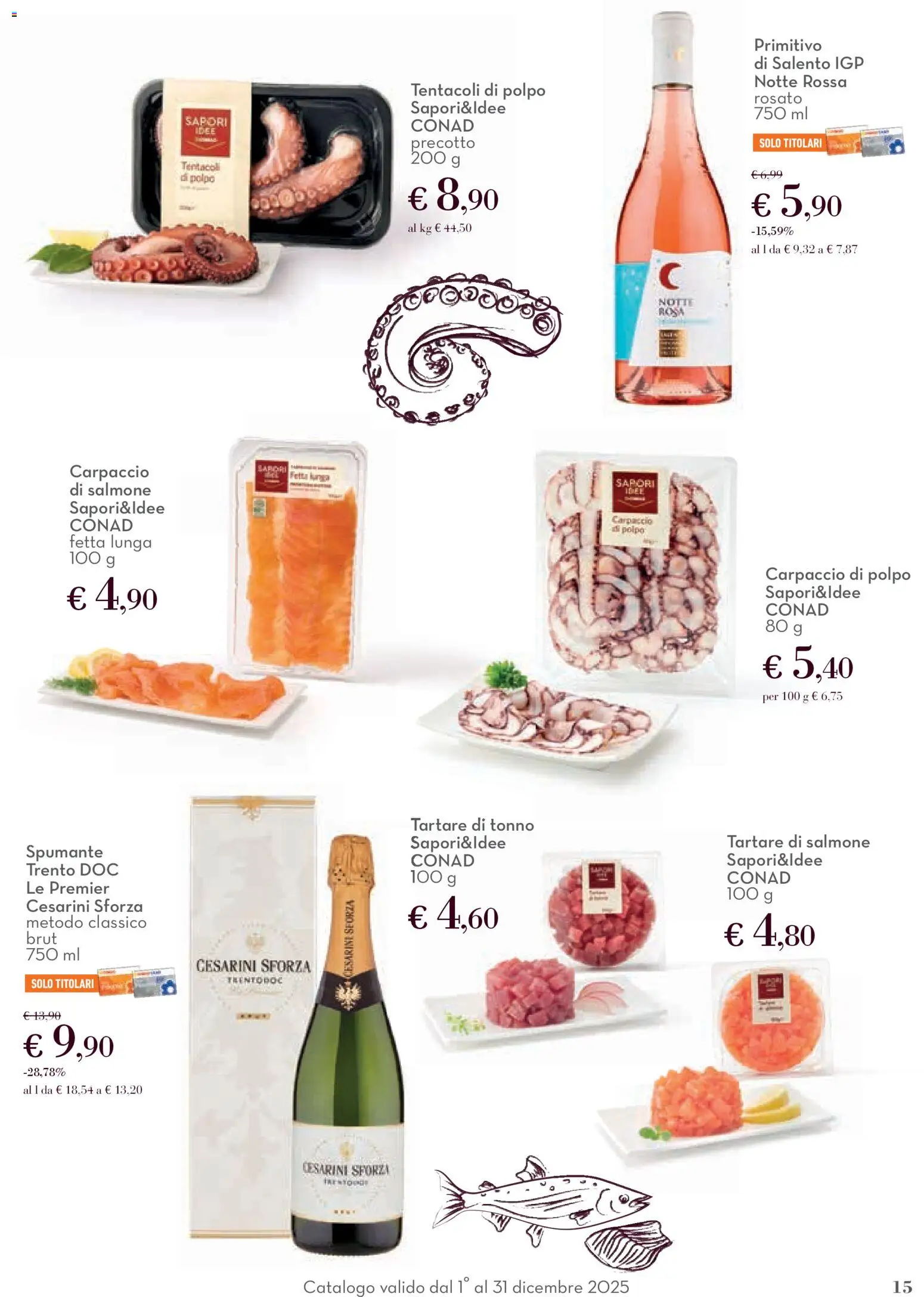 Volantino Conad del 01.12.2025 | Pagina: 15 | Prodotti: Salmone, Polpo, Spumante, Tonno