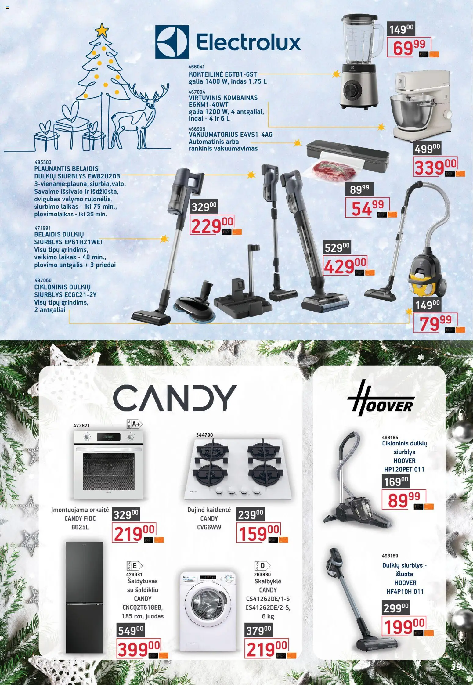 ERMITAŽAS akcijos nuo 03.11.2025 | Puslapis: 39 | Prekių: Indai, Šaldytuvas, Orkaitė, Kaitlentė