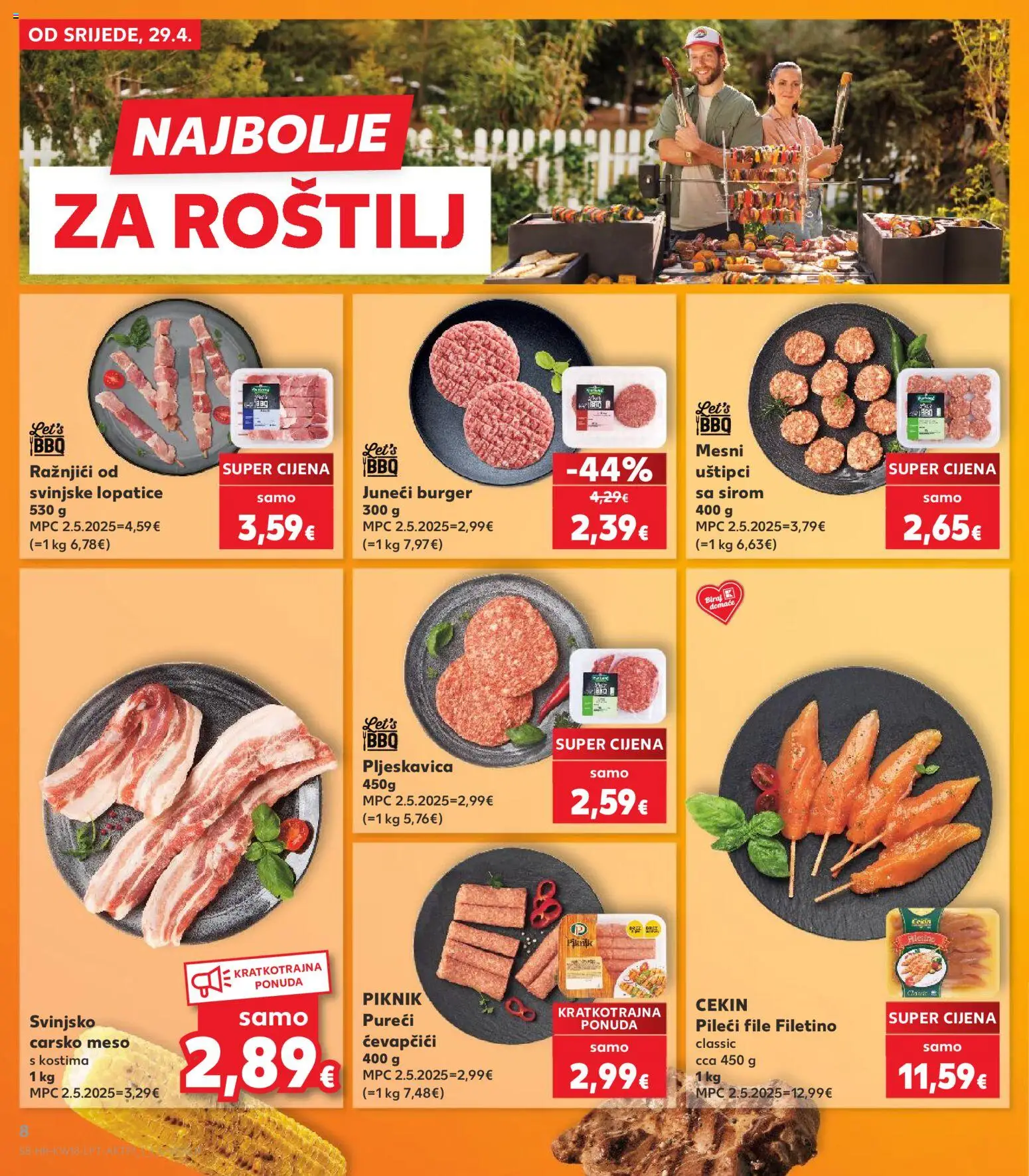 Kaufland katalog | vrijedi od 29.04.2026 | Stranica: 8 | Proizvodi: Roštilj, Pileći file, Meso, Ćevapčići