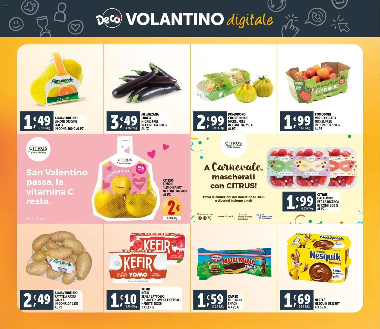 Volantino Decò del 11.02.2026 | Pagina: 23 | Prodotti: Cioccolato, Latte, Pomodori, Pasta