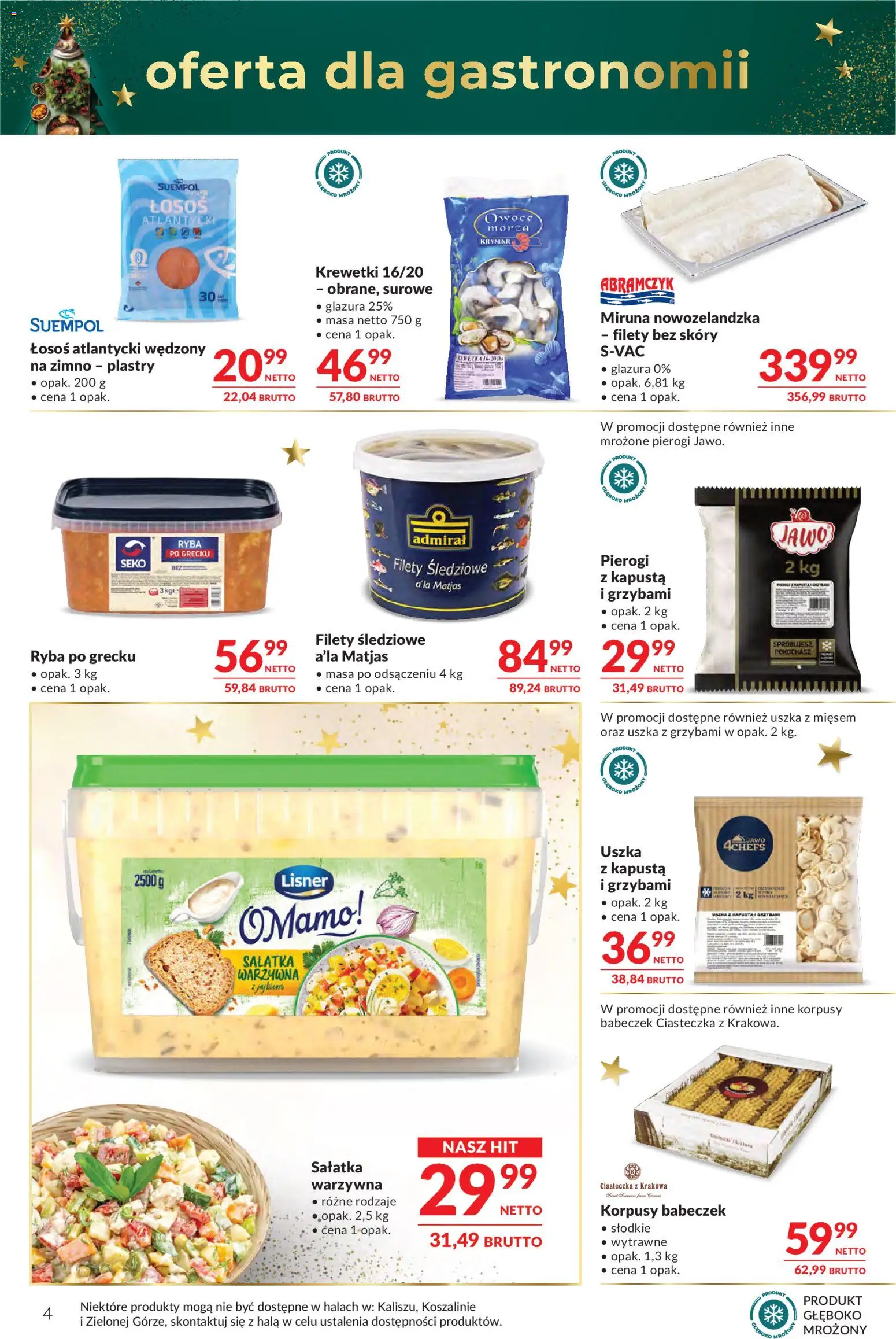 Makro Gazetka - Oferta dla gastronomii od 25.11.2025 | Strona: 4 | Produkty: Miruna, Łosoś, Uszka z grzybami, Owoce