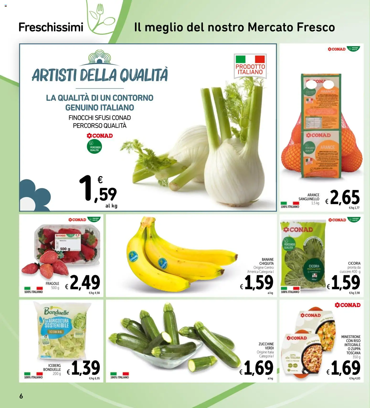 Volantino Spazio Conad del 13.03.2026 | Pagina: 6 | Prodotti: Banane, Riso, Fragole, Zucchine