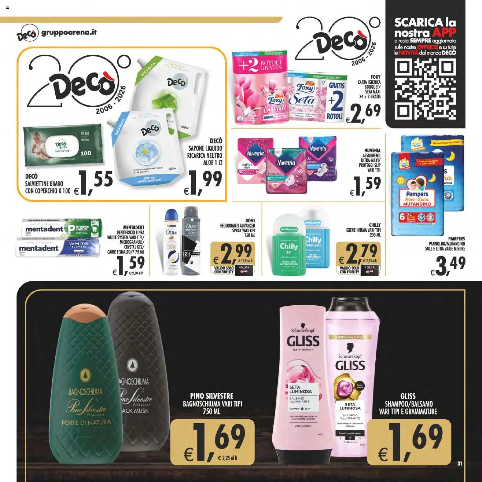 Volantino Decò del 17.04.2026 | Pagina: 31 | Prodotti: Shampoo, Bagnoschiuma, Dentifricio, Pampers