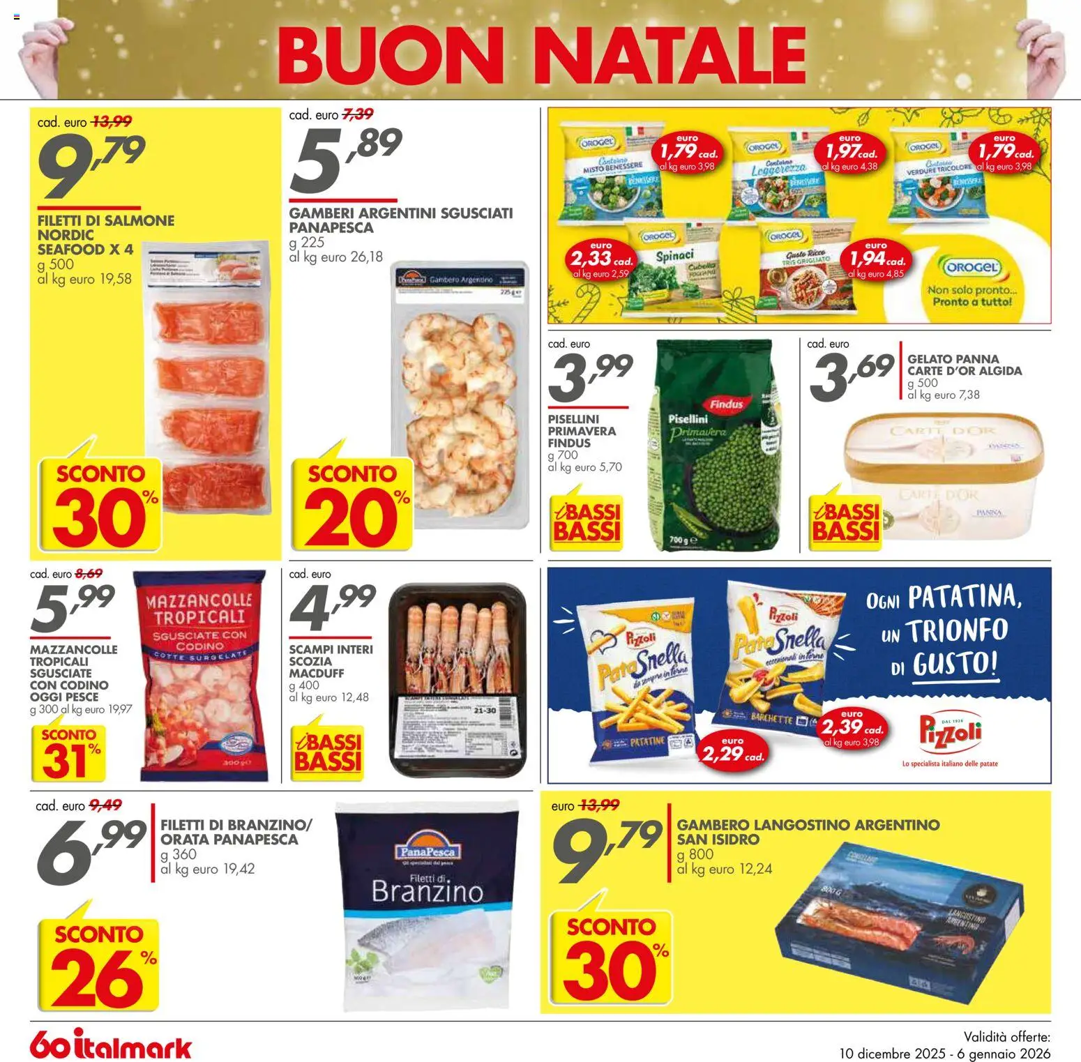 Volantino Italmark del 10.12.2025 | Pagina: 28 | Prodotti: Salmone, Verdure, Branzino, Orata